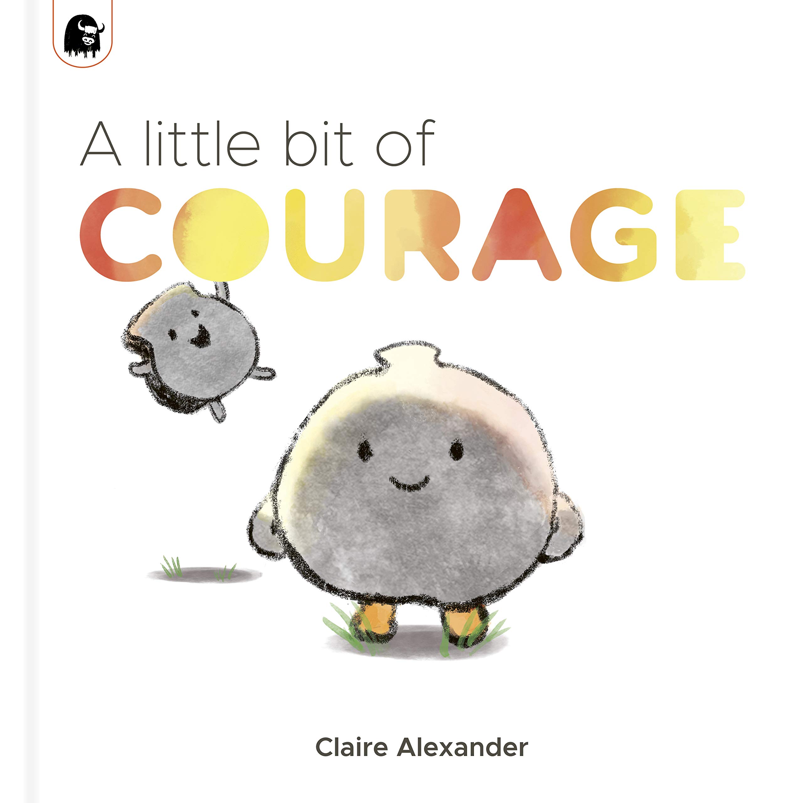 A Little Bit of Courage (The Ploofers)