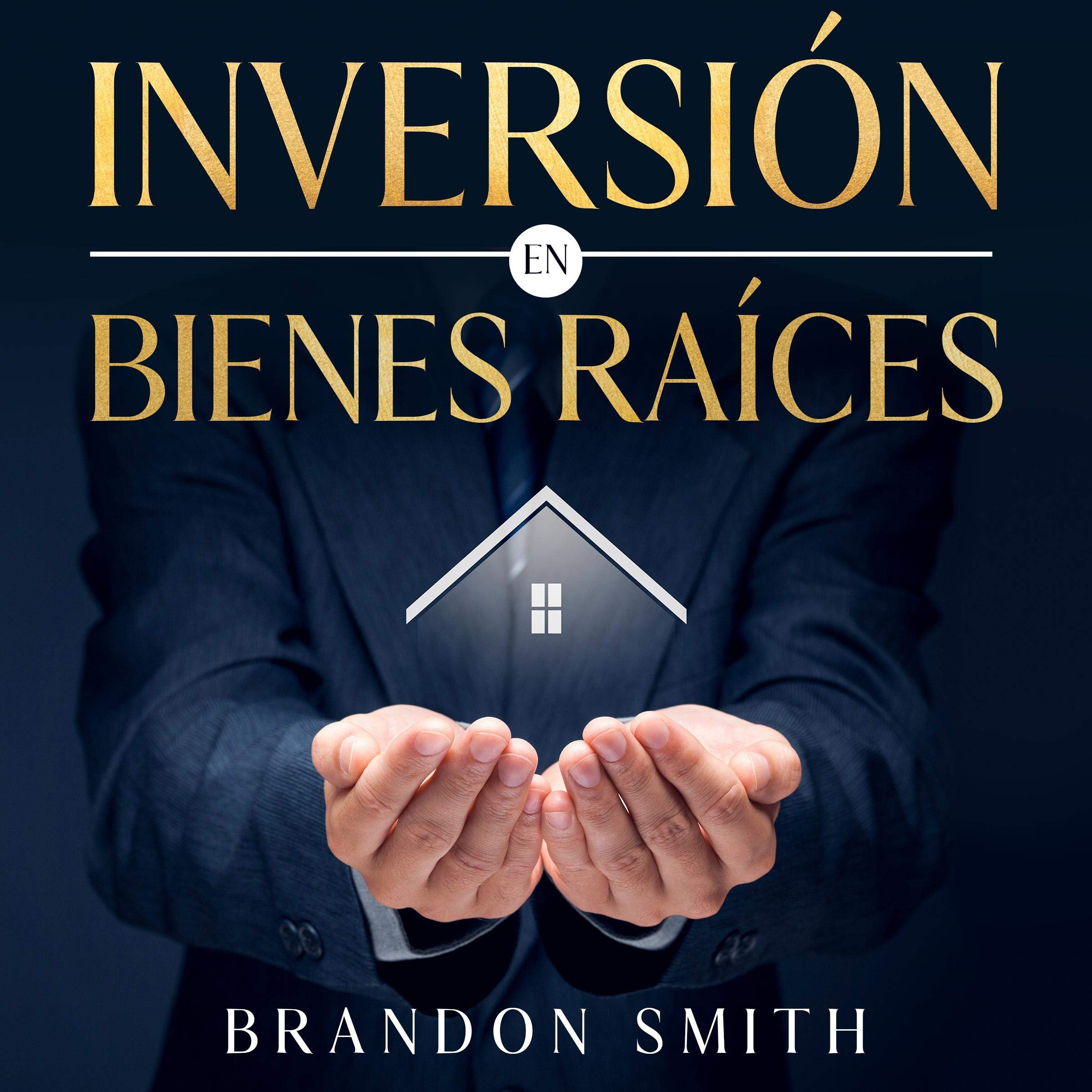 Inversión en Bienes Raíces [Investment in Real Estate]