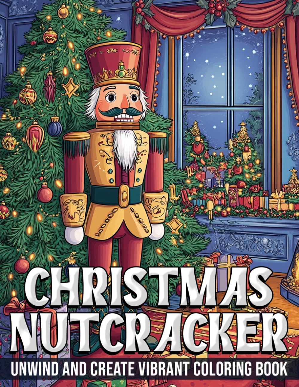 Christmas Nutcracker Coloring Book: Xmas Coloring Pages featuring Graceful Ballet Scenes, Enchanting Characters, and Magical Holiday Art for Adults & Kids Relaxation