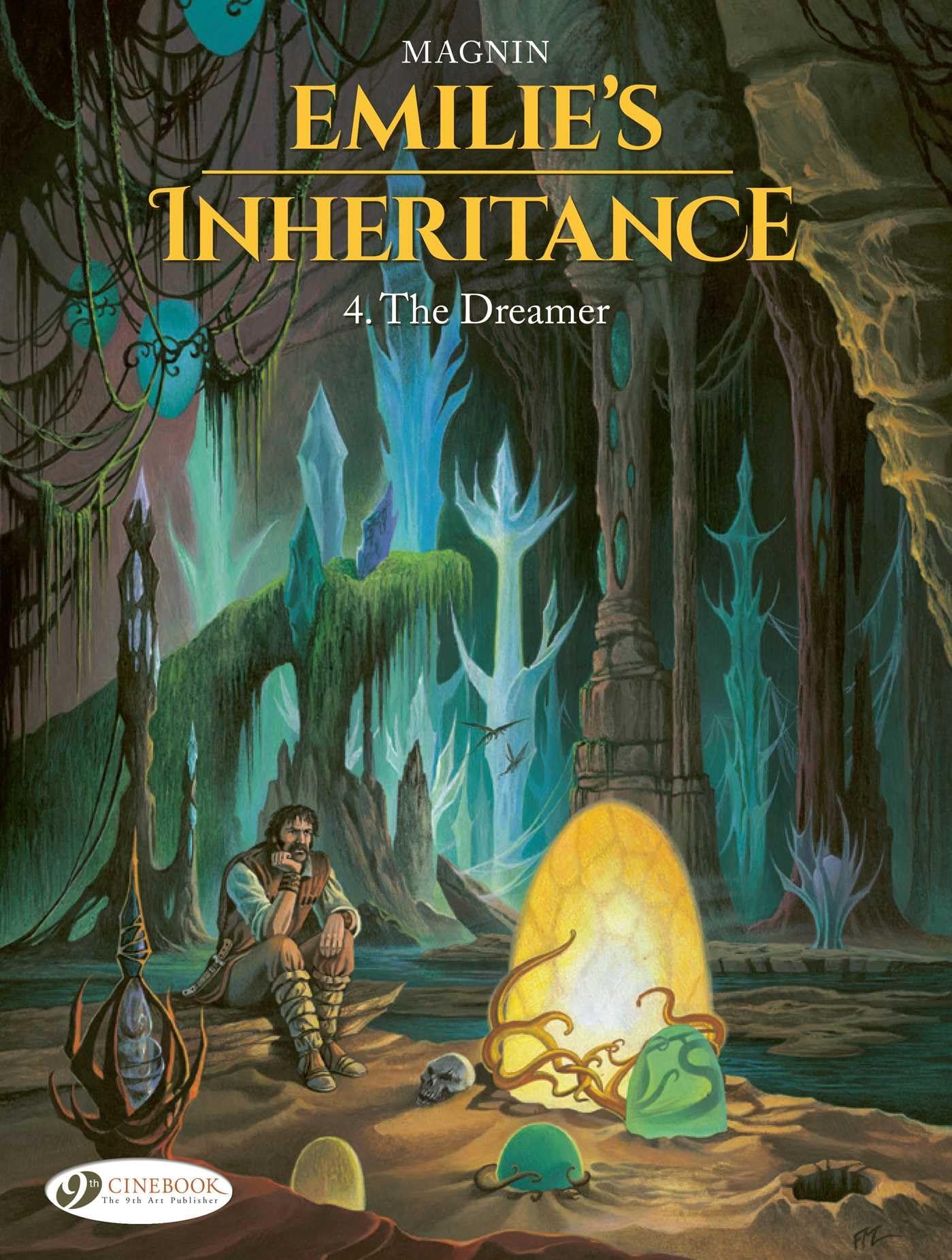 Emilie's Inheritance 4 - The Dreamer: Volume 4