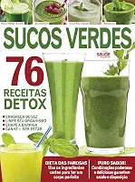 Sucos Verdes: Minha Saúde Especial Edição 12
