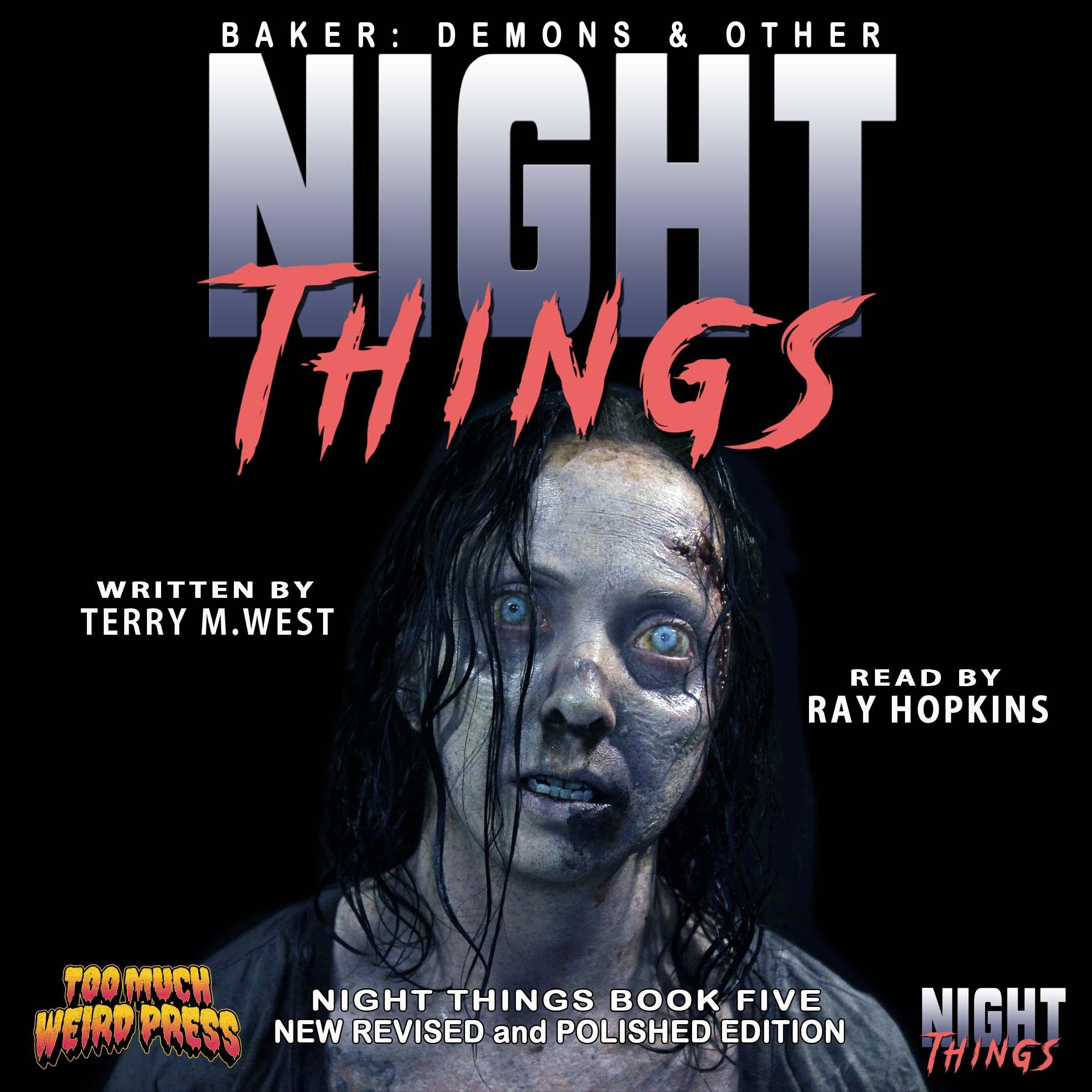 Baker: Demons and other Night Things: New Revised and Polished Edition