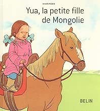 Download Yua, la petite fille de Mongolie PDF