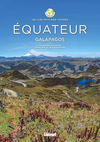 Équateur - Les Clés pour bien voyager: Galápagos