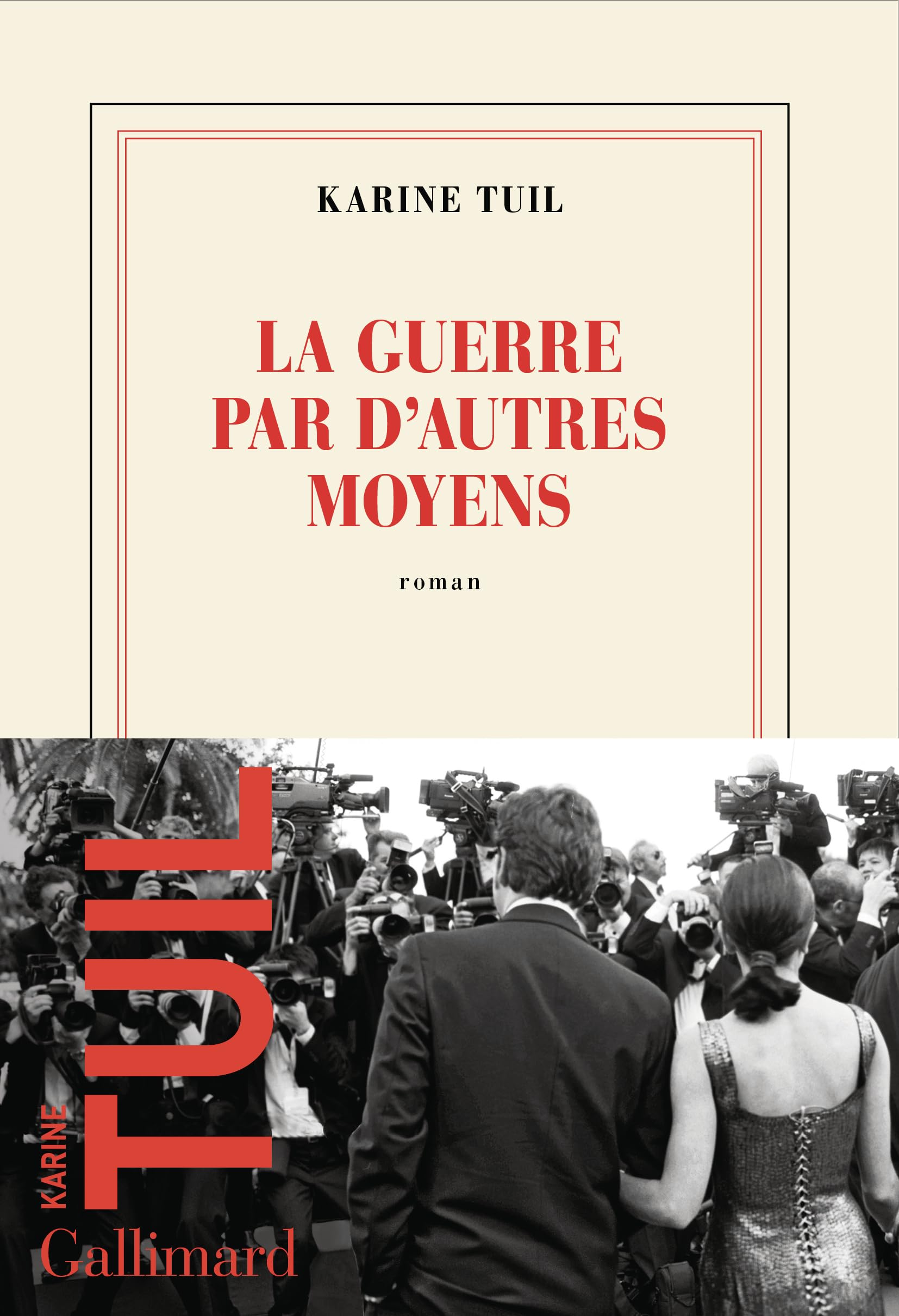 La guerre par d'autres moyens: roman
