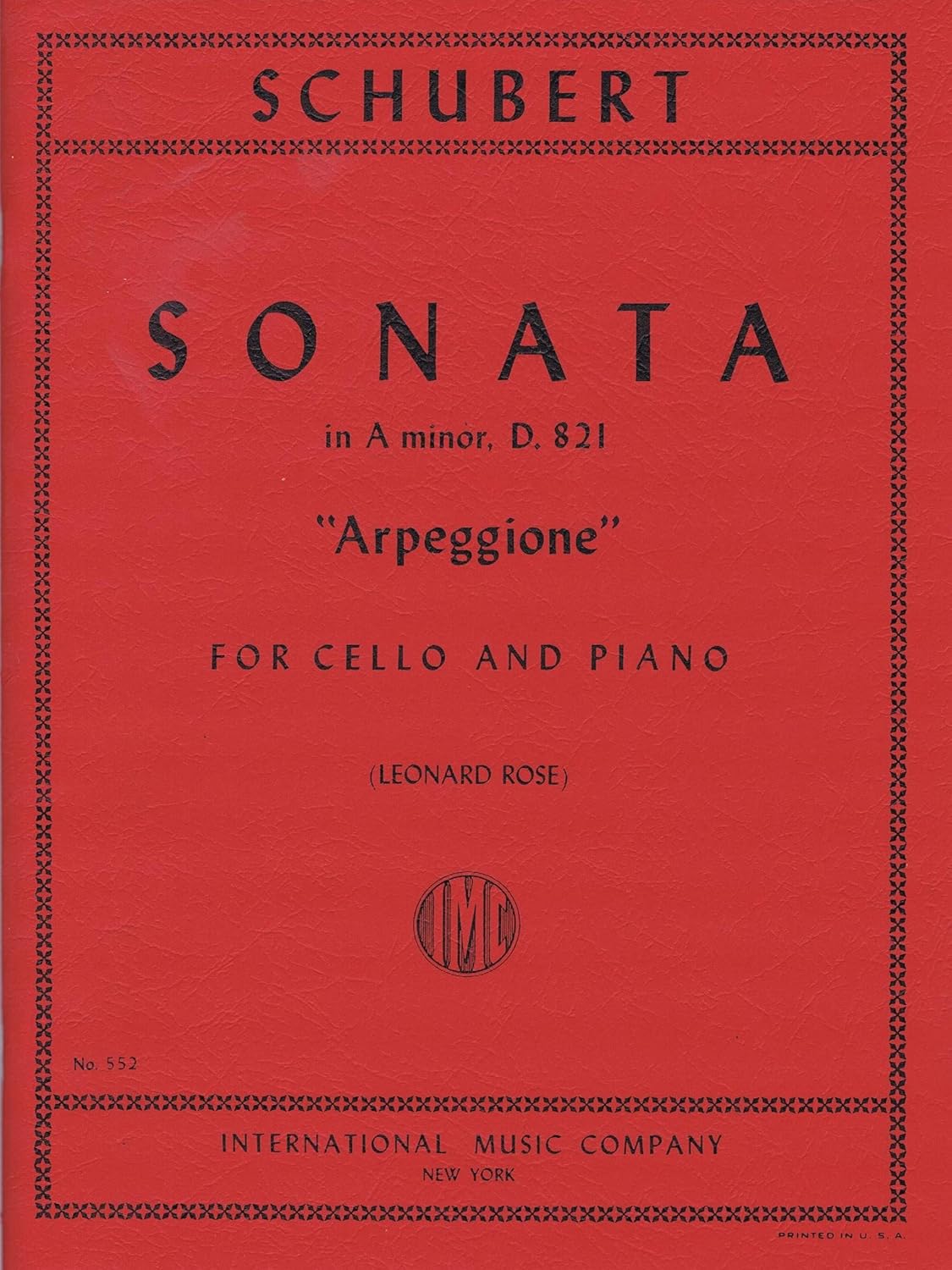 Schubert Sonata in A minor, D. 821 "Arpeggione" for Cello and Piano      Staple Bound – January 1, 1953