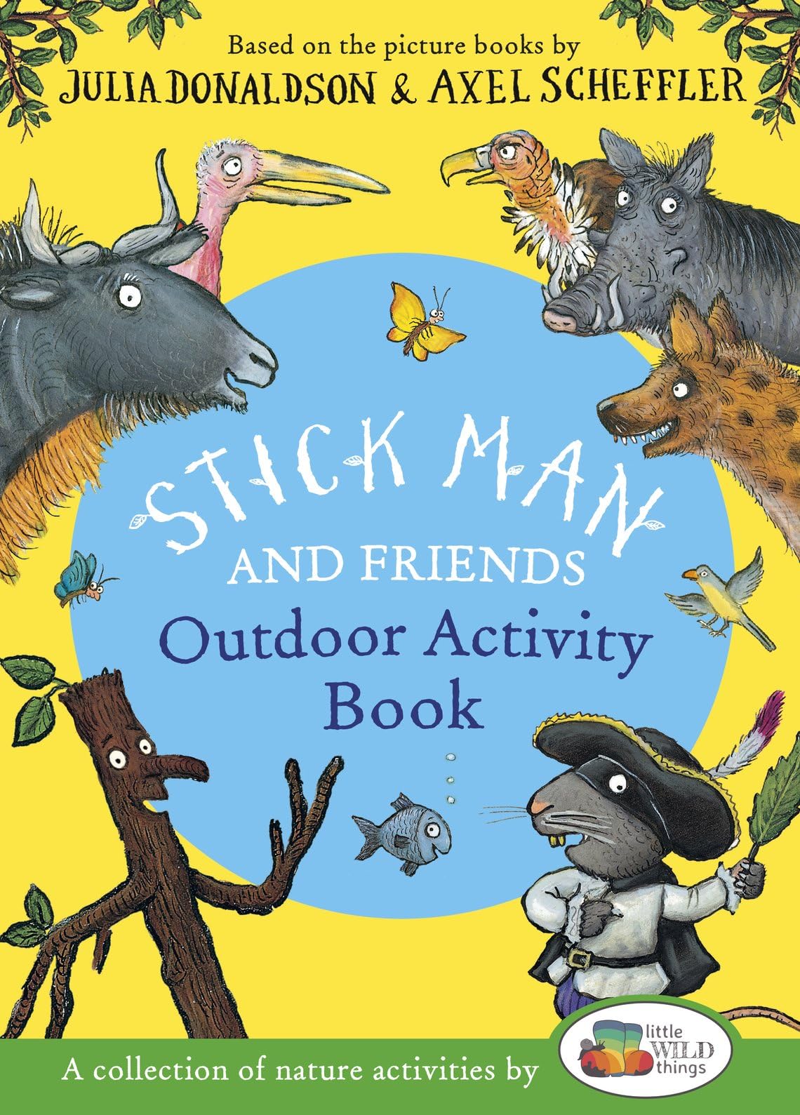Stick Man and Friends Outdoor Activity Book by Julia Donaldson (Paperback Book)