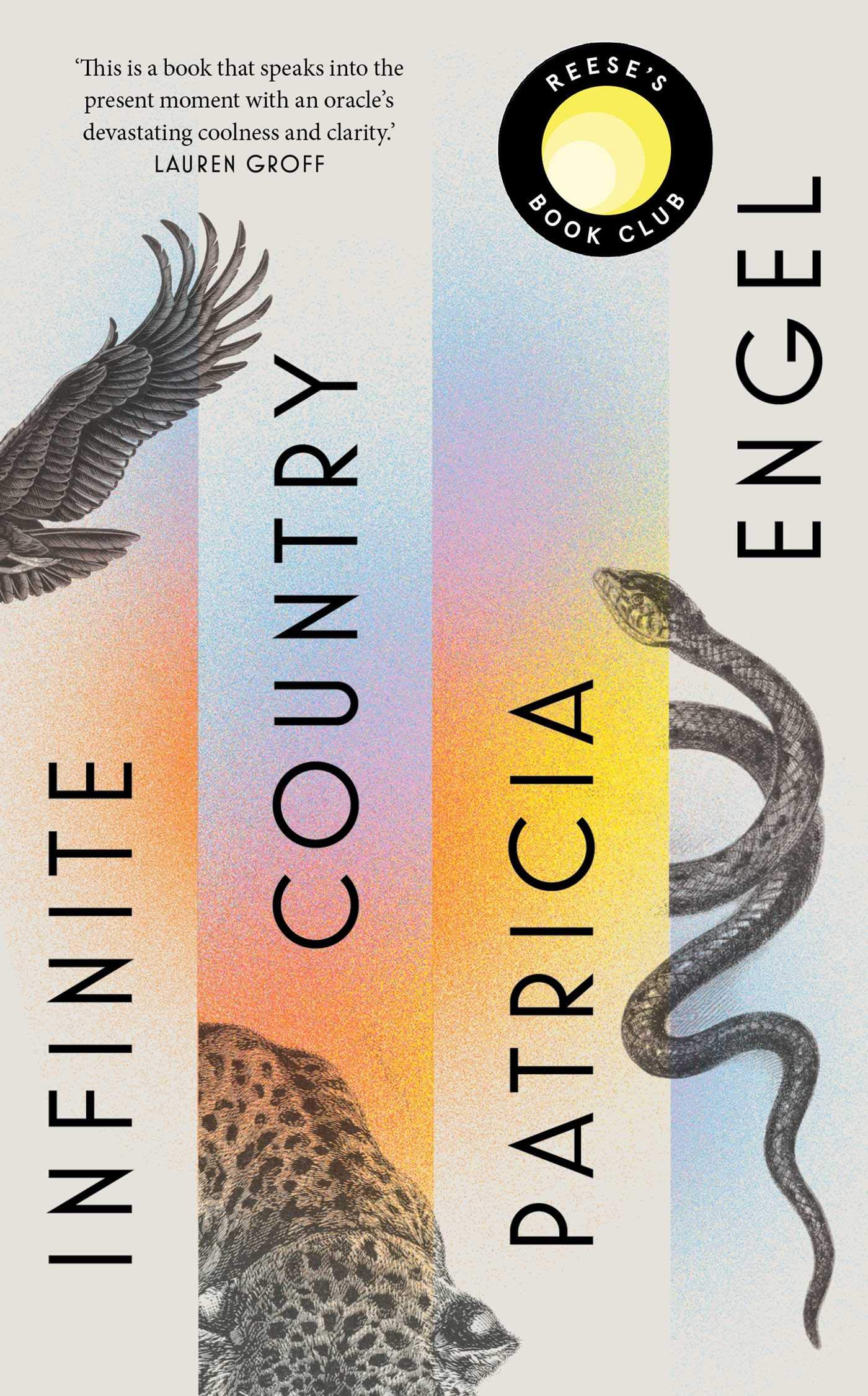 Infinite Country: A Reese Witherspoon Book Club Pick