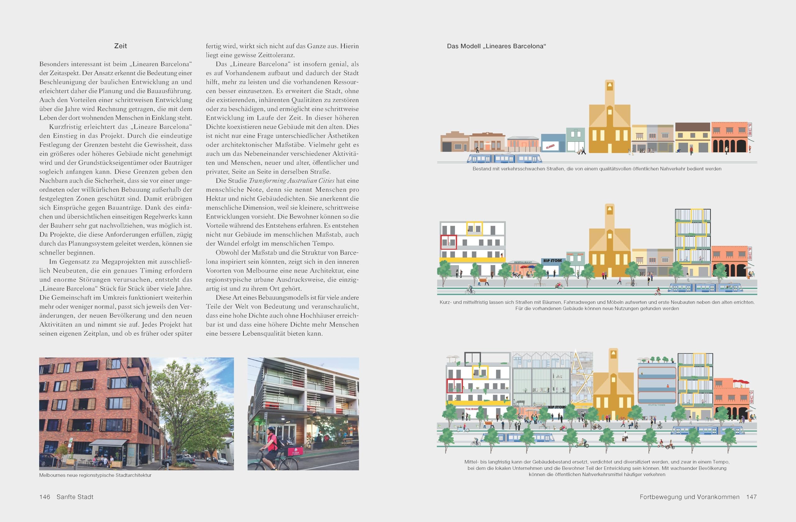 Sanfte Stadt: Planungsideen für den urbanen Alltag