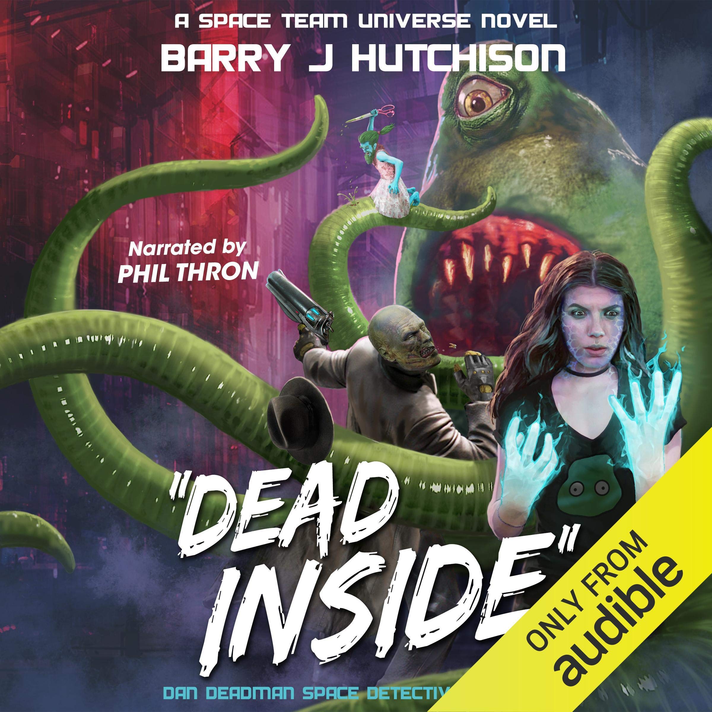 Dead Inside: A Space Team Universe Novel