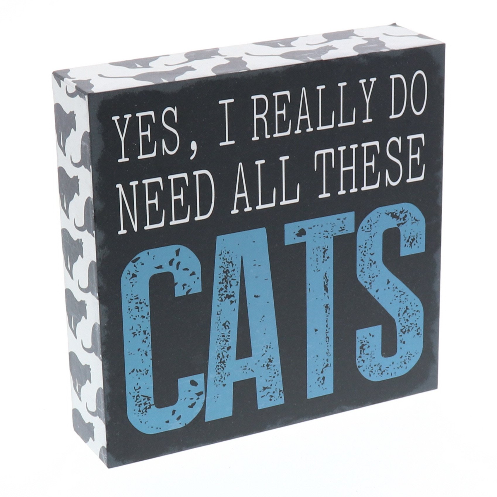 Barnyard Designs Yes I Really Do Need All These Cats Box Wall Art Sign, Primitive Country Farmhouse Home Decor Sign With Sayings 6" x 6"