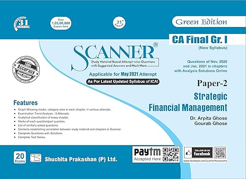 Scanner CA Final Group-I (New Syllabus) Paper-2 Strategic Financial Management (Edition : 21st) (Applicable for May 2021)
