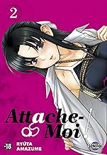 Download Attache-Moi ! T02 PDF
