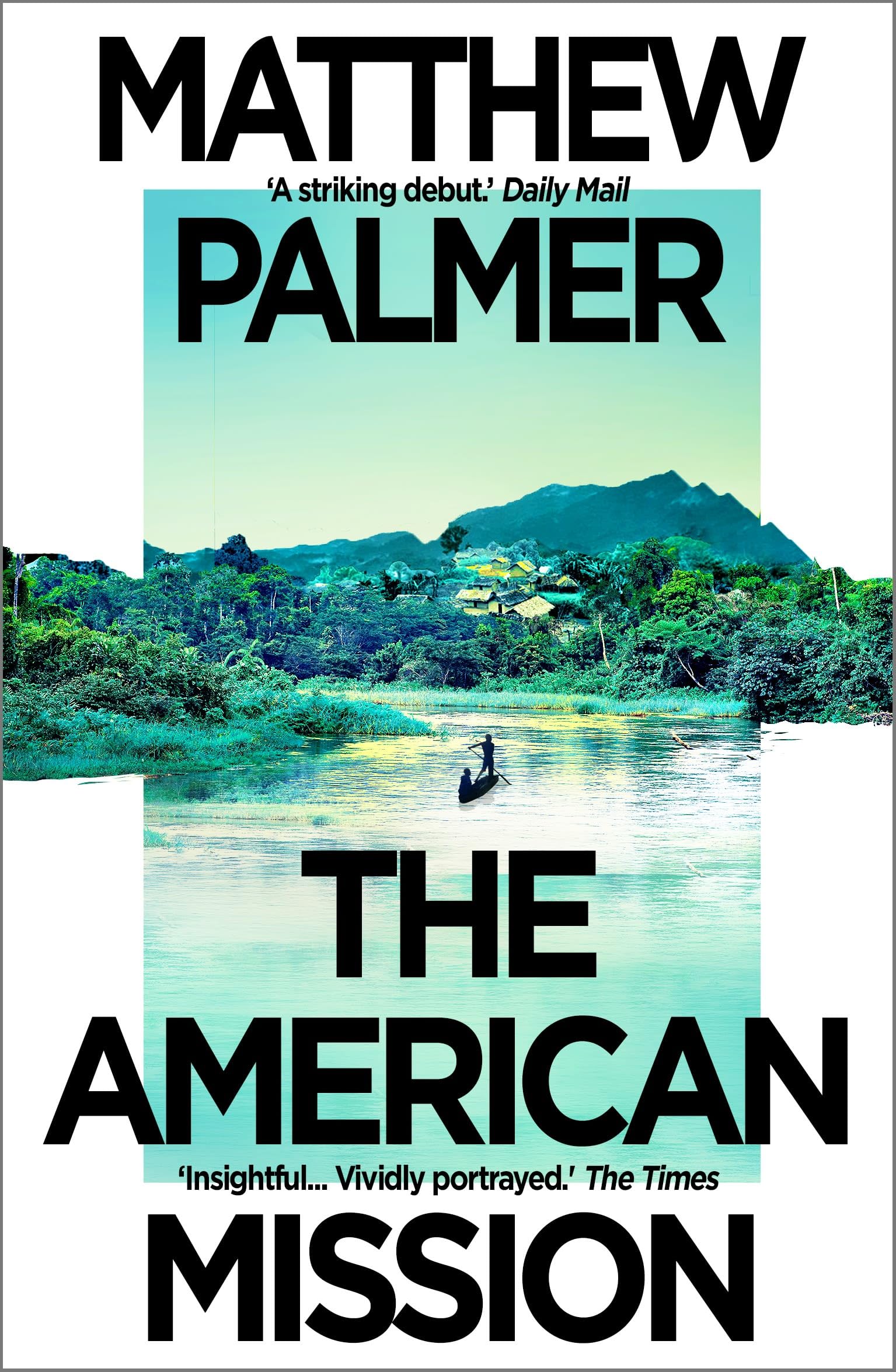 The American Mission by Matthew Palmer (Paperback Book)
