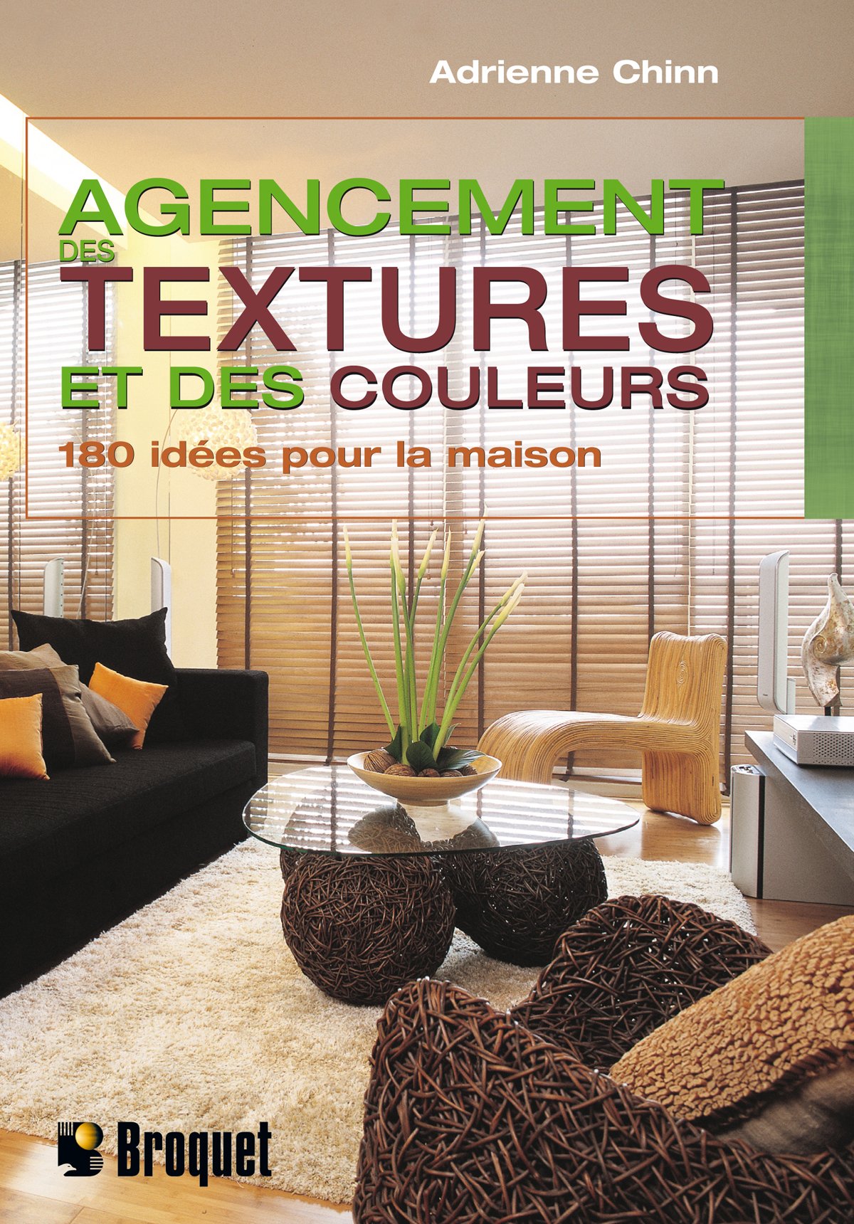Agencement des textures et descouleurs Chinn, Adrienne