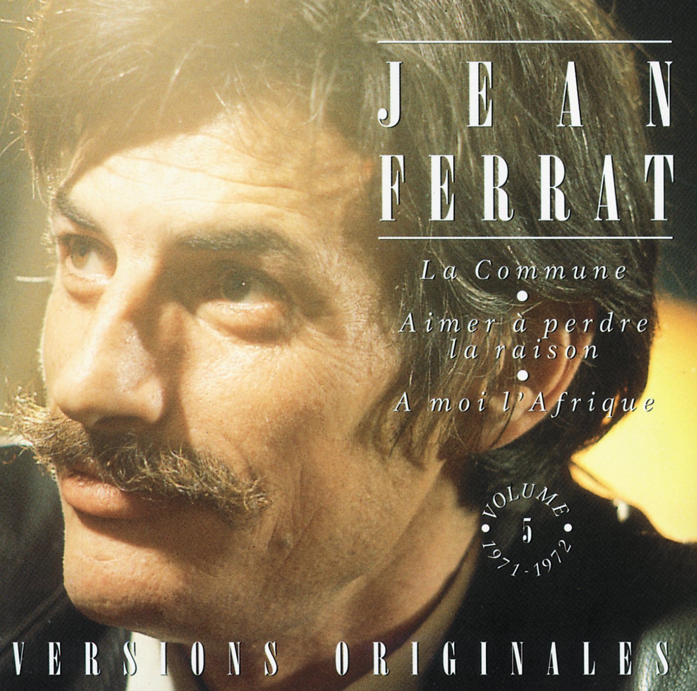 La Commune / Aimer a Perdre La Raison [Audio CD] Ferrat Jean