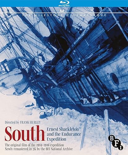 South Ernest Shackleton and the Endurance Expedition
