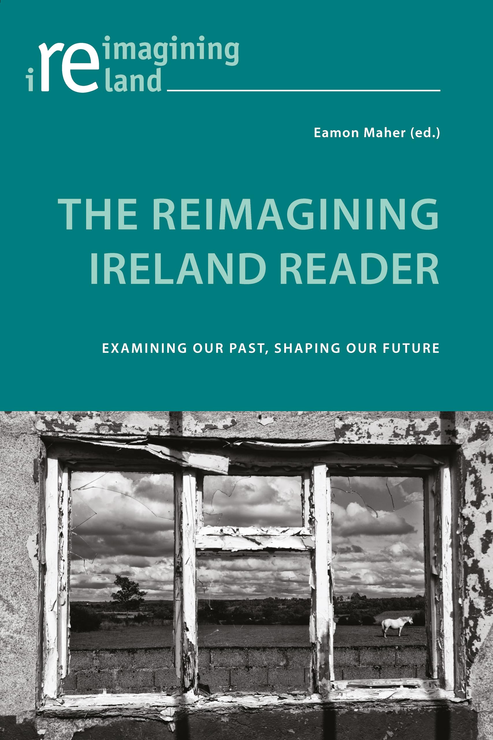 Reimagining Ireland Reader : explorez l'âme et le destin du peuple irlandais