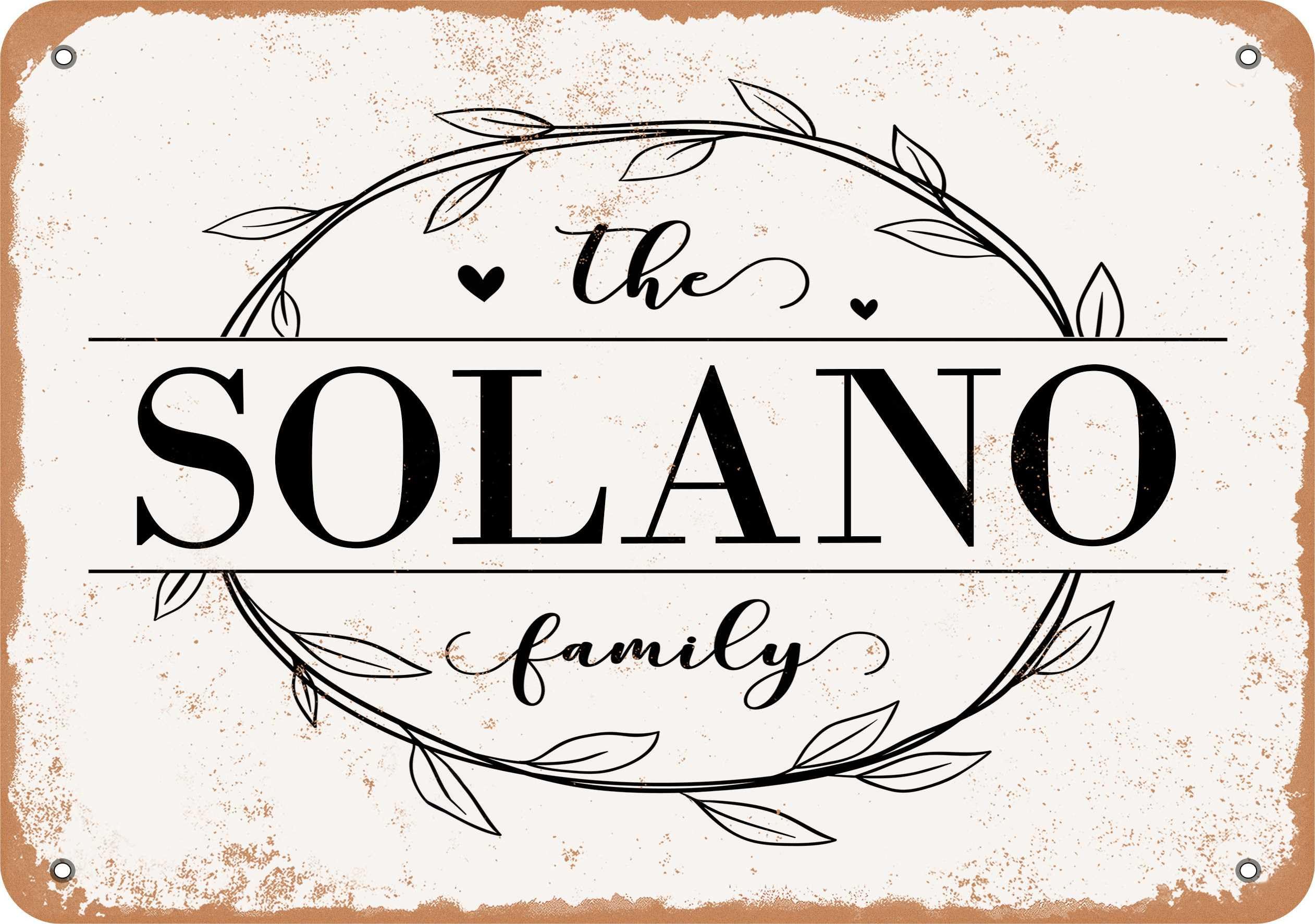 Amazon.com: Metal Sign - The Solano Family (Style 1) - Vintage Rusty Look :  Home & Kitchen