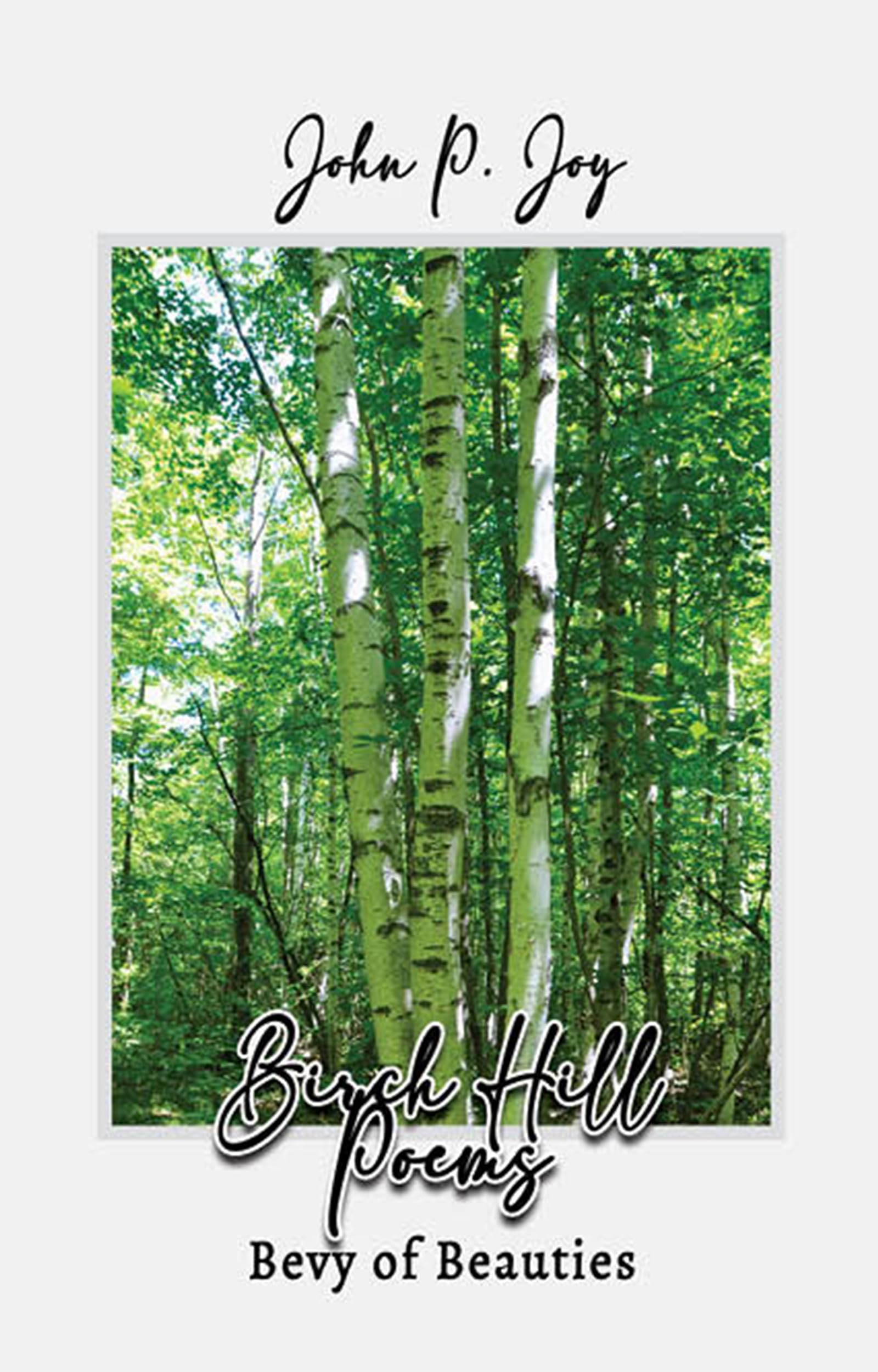 Birch Hill Poems: Bevy of Beauties