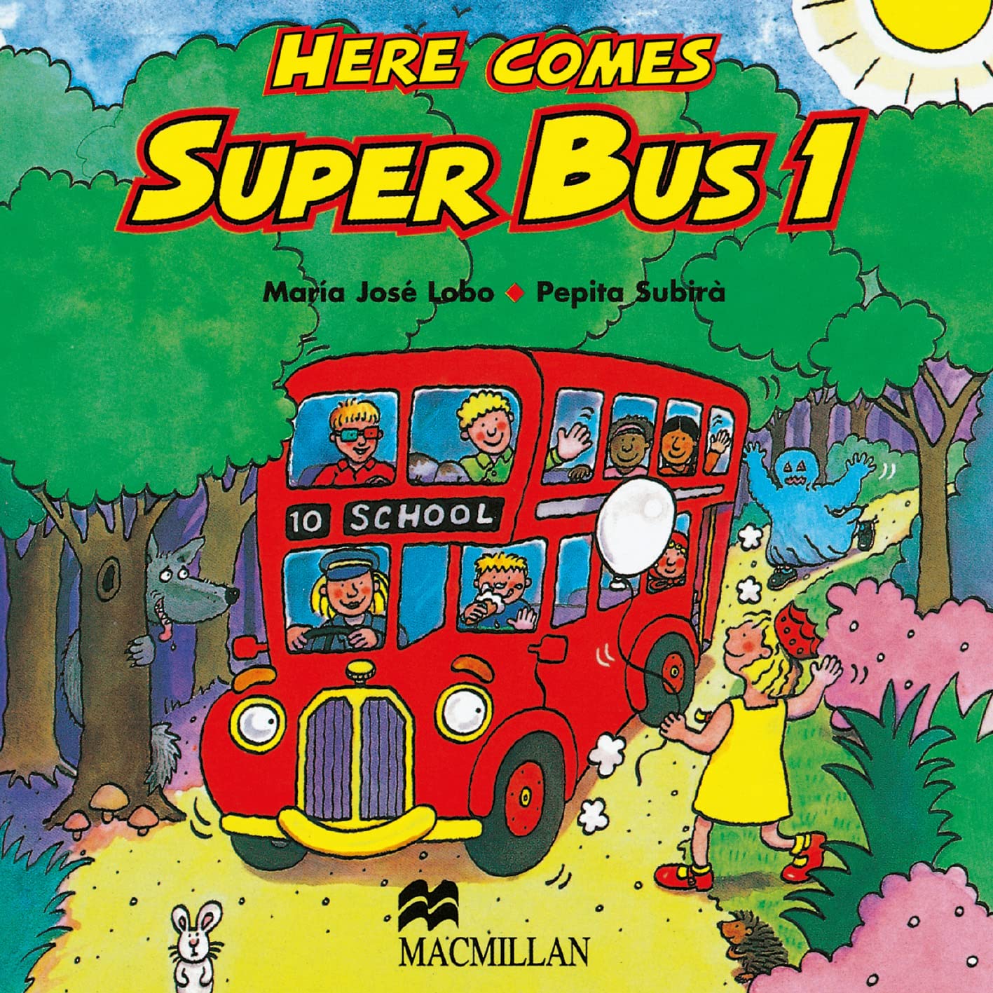 Here Comes Superbus: Maria Lobo: 9780333997246: Amazon.com: Books