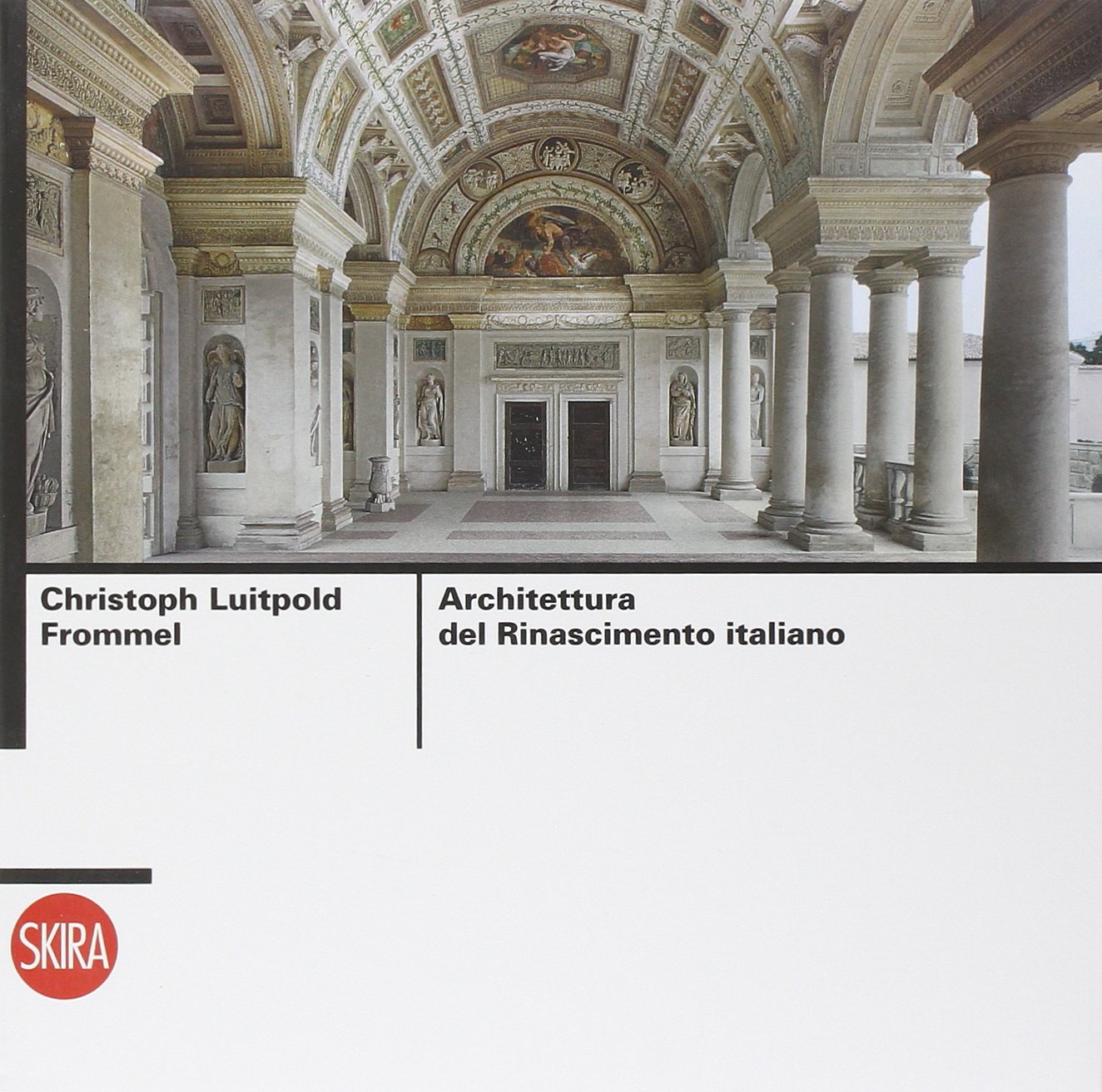 Architettura del Rinascimento italiano. Ediz. illustrata