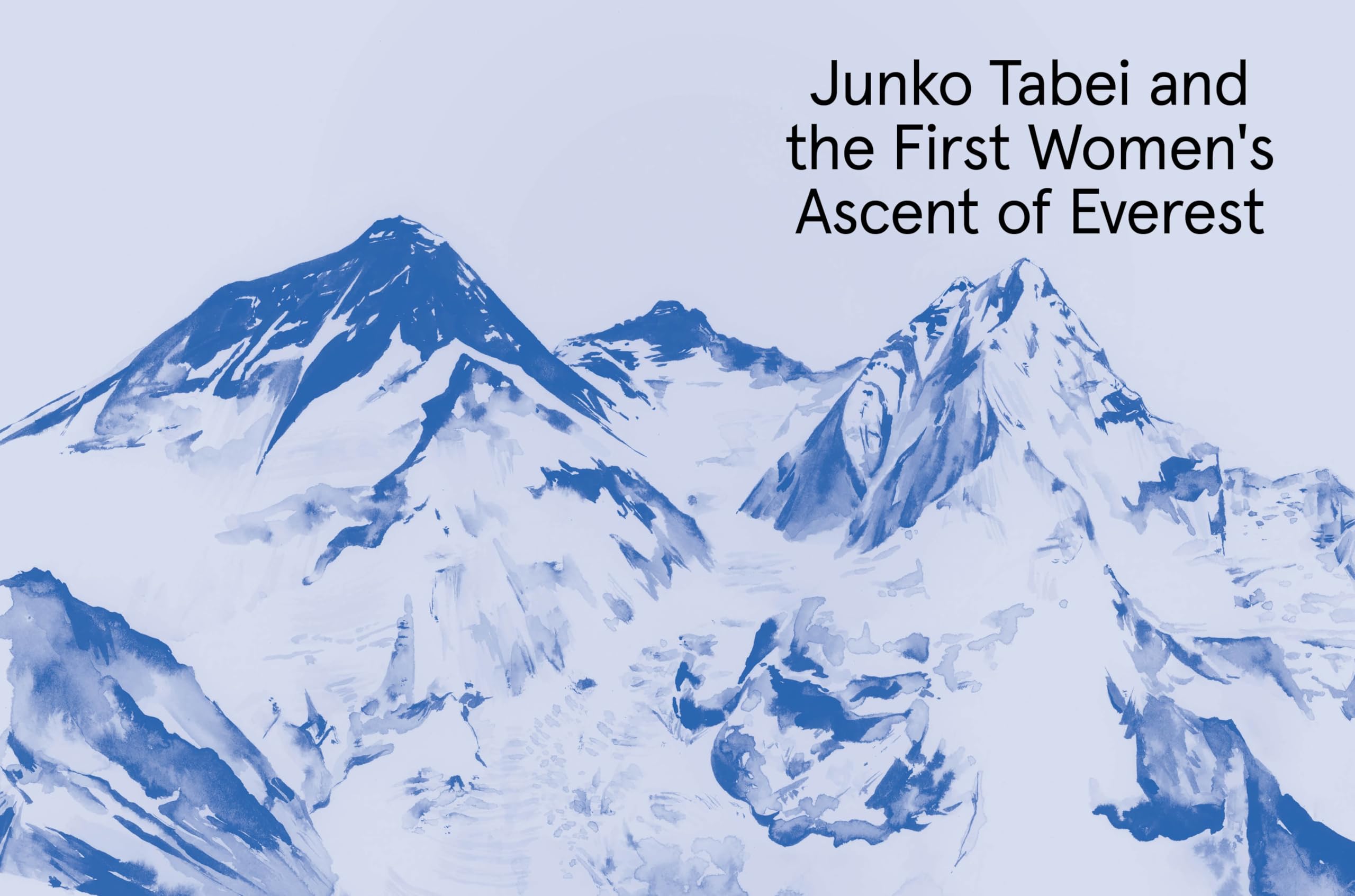 Mountaineering Women: Climbing Through History /anglais