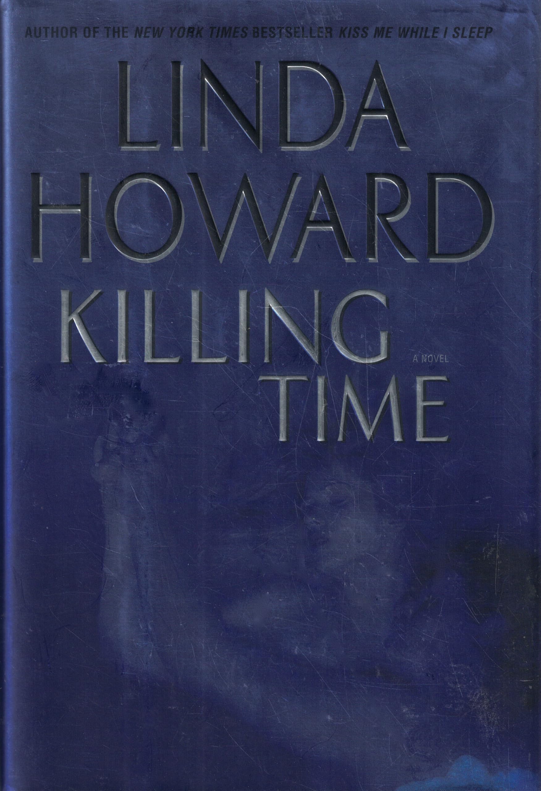 Killing Time: A Novel