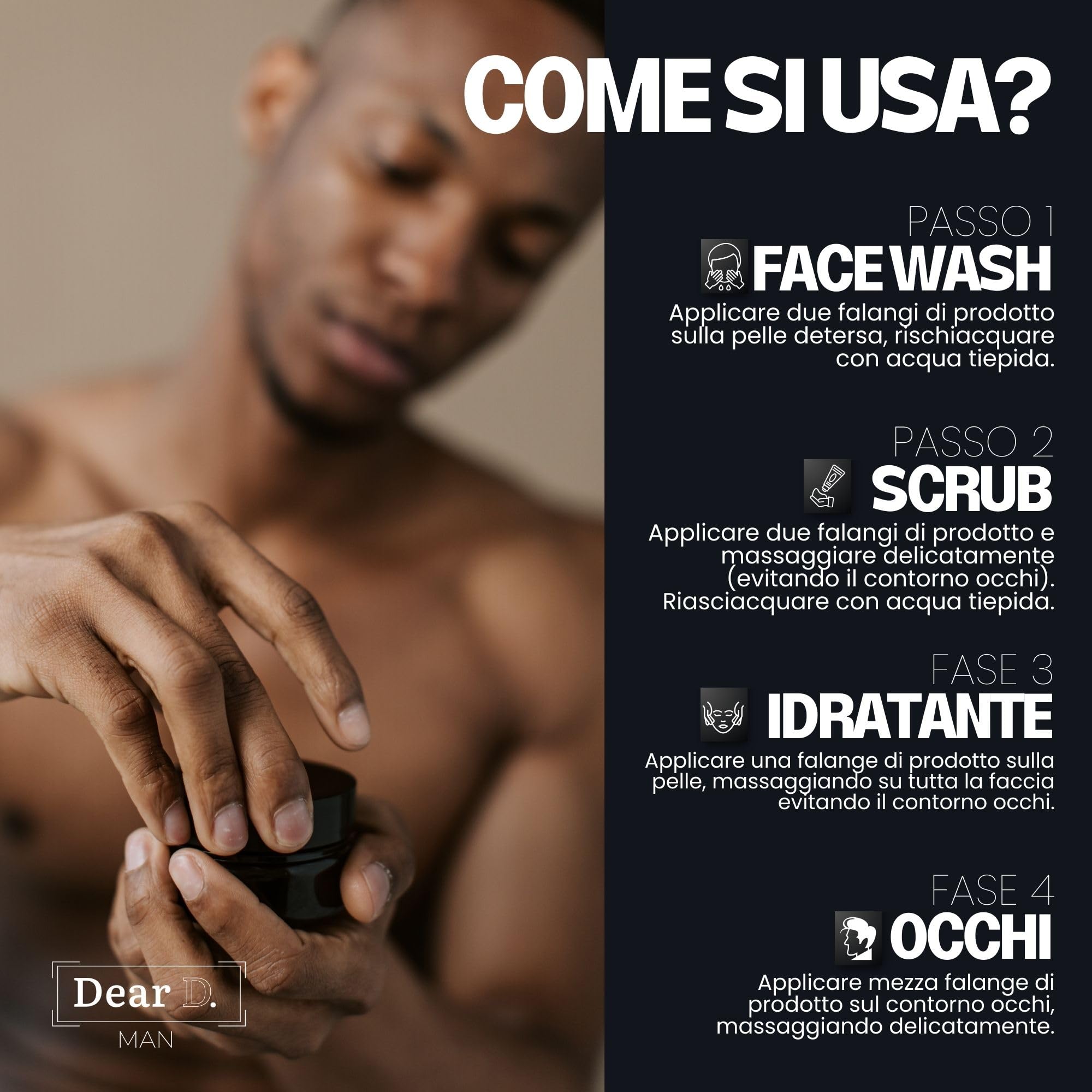 Dear D Box Kit Skincare Per Il Viso Superior | 4 Step Routine Completa Con Face Wash, Scrub Viso, Crema Idratante, Crema Contorno Occhi | Set creme uomo Made In Italy