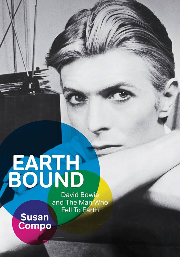 Earthbound: David Bowie and The Man Who Fell To Earth: Compo