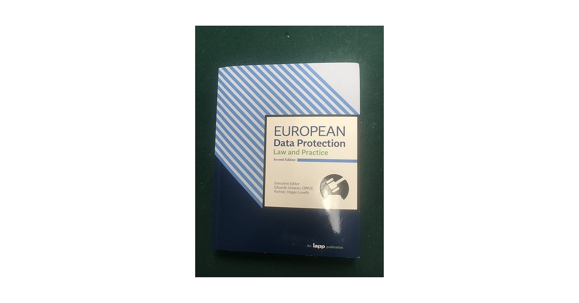 European Data Protection: Law and Practice, Second Edition