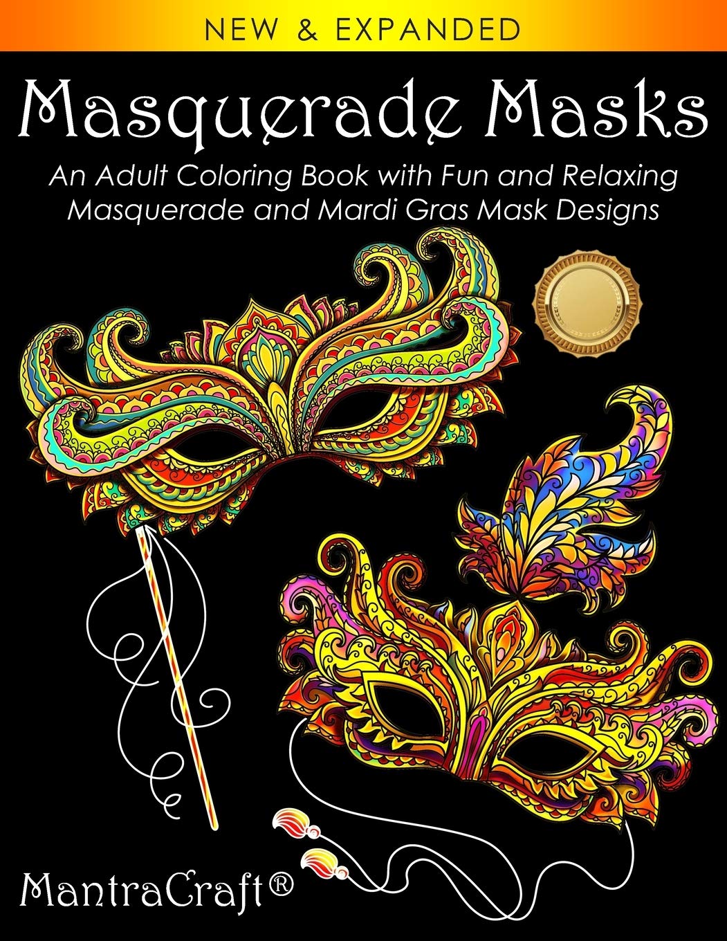 Masquerade Masks: An Adult Coloring Book with Fun and Relaxing Masquerade and Mardi Gras Mask Designs: 1 (Coloring Books for Adults)