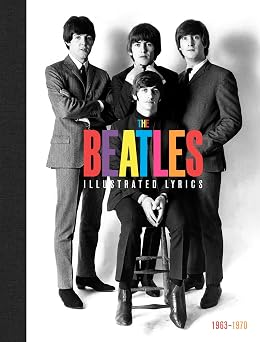 The The Beatles The Illustrated Lyrics
