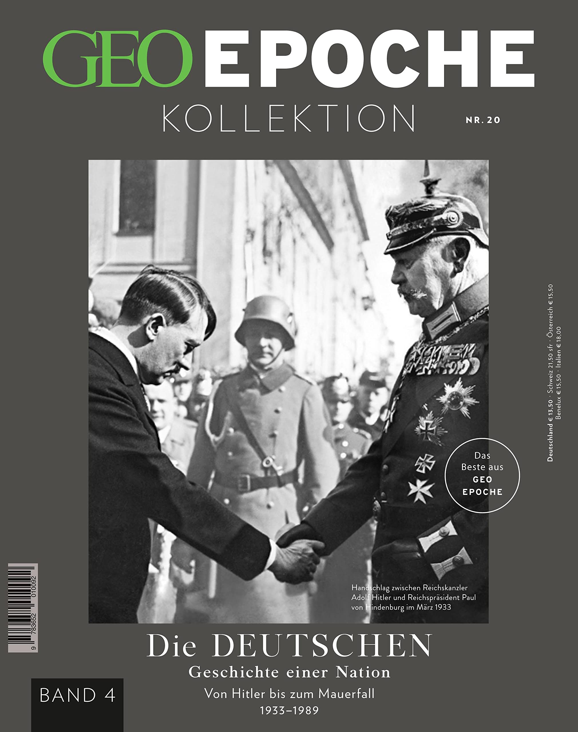 GEO Epoche KOLLEKTION / GEO Epoche KOLLEKTION 20/2020 Die Geschichte der Deutschen (in 4 Teilen) - Band 4: Das Beste aus GEO EPOCHE