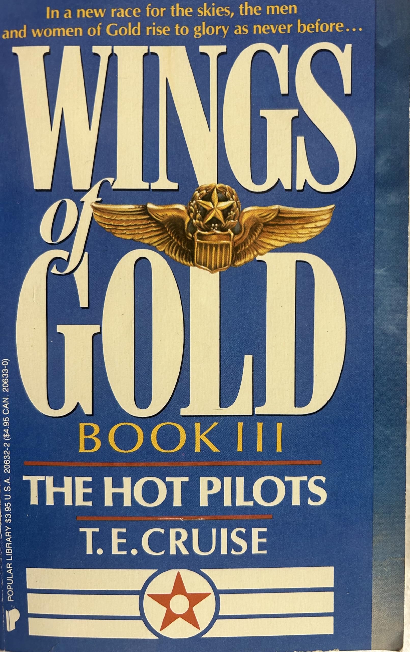The Hot Pilots [Mass Market Paperback] t-e-cruise