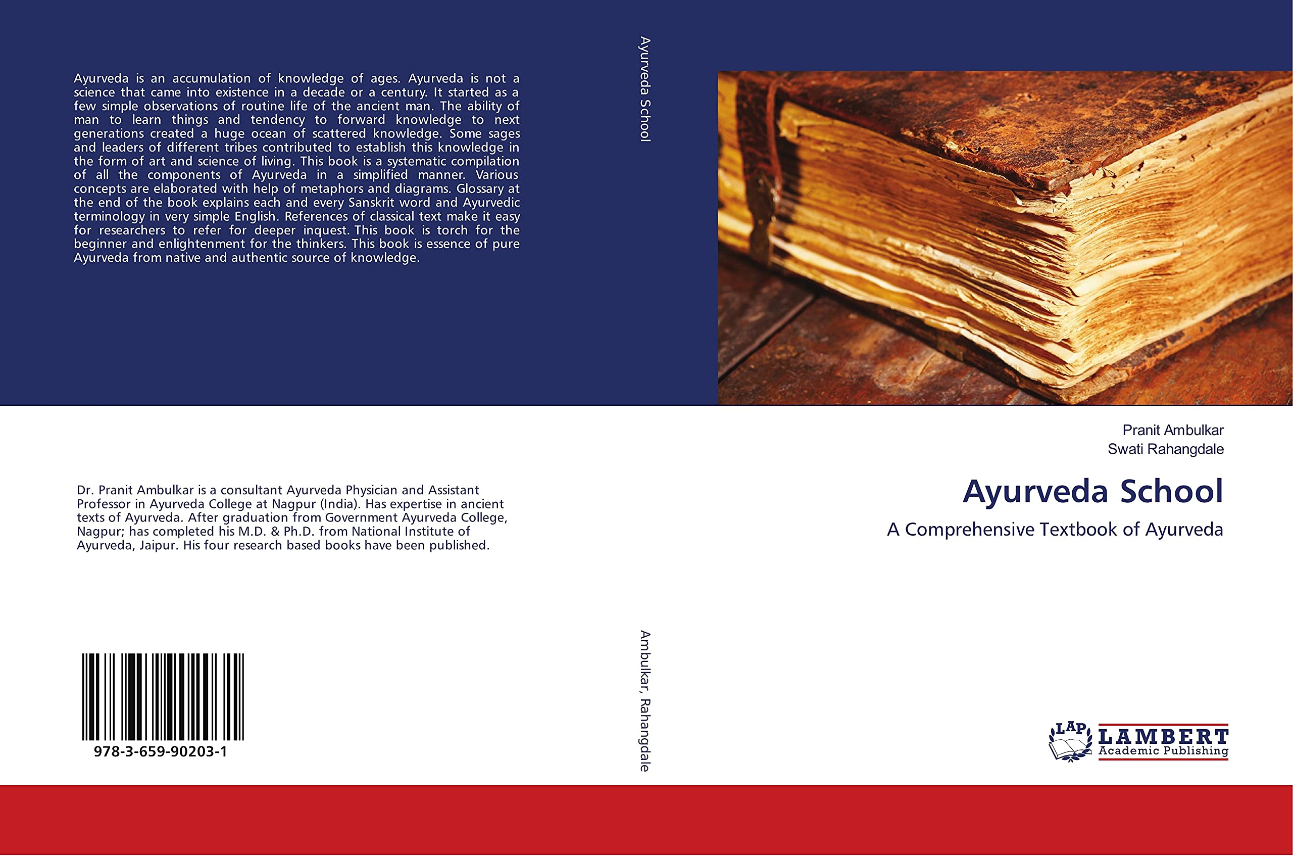 Ayurveda School: A Comprehensive Textbook of Ayurveda Paperback – June 14, 2016