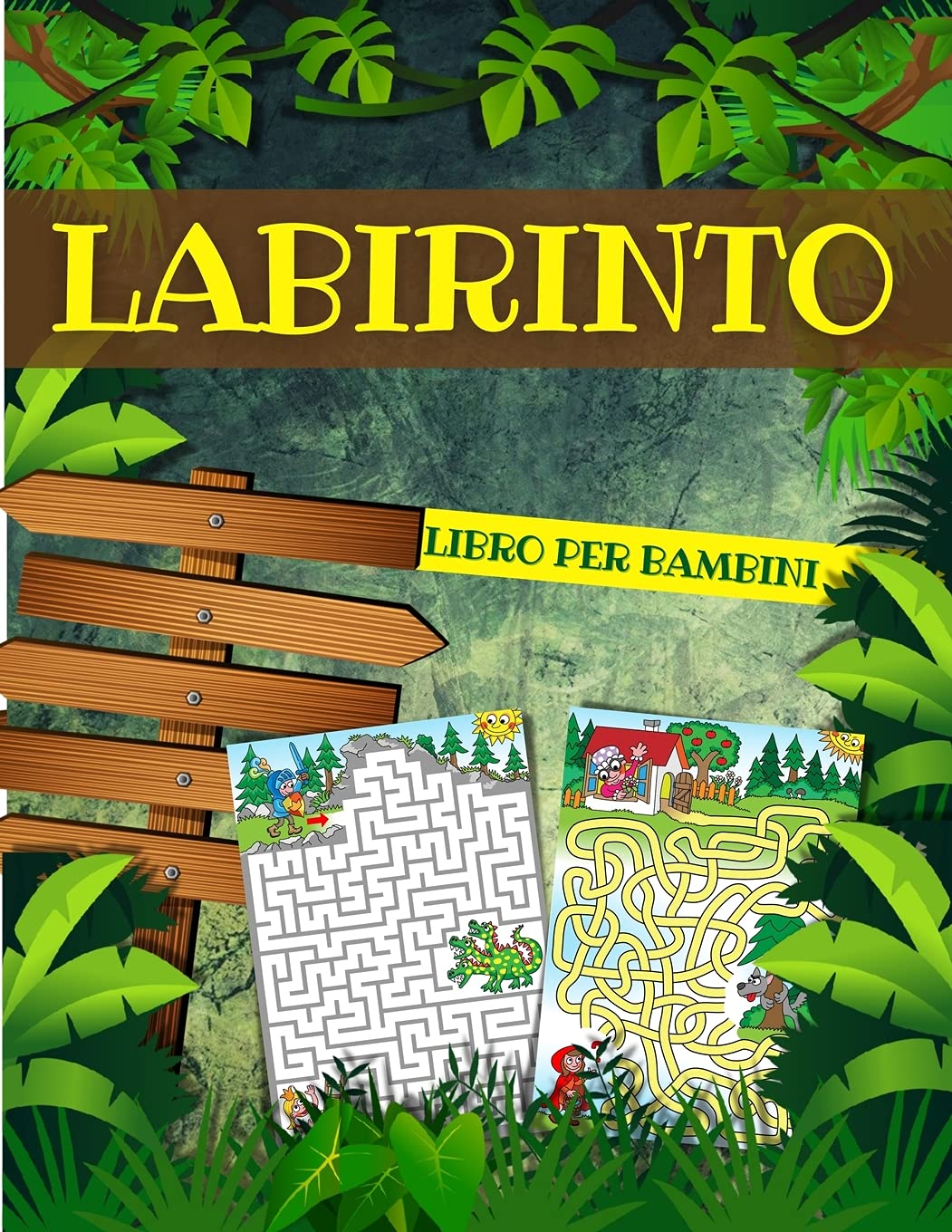 Labirinto Libro Per Bambini: Labirinti Per Ragazzi E Ragazze: Libri Di Labirinti Per Bambini 4 - 6 - 8 Anni Libro Di Attività E Giochi Di Labirinti E ... Bambini Giochi Educativi: 100 Pagine Di Labir