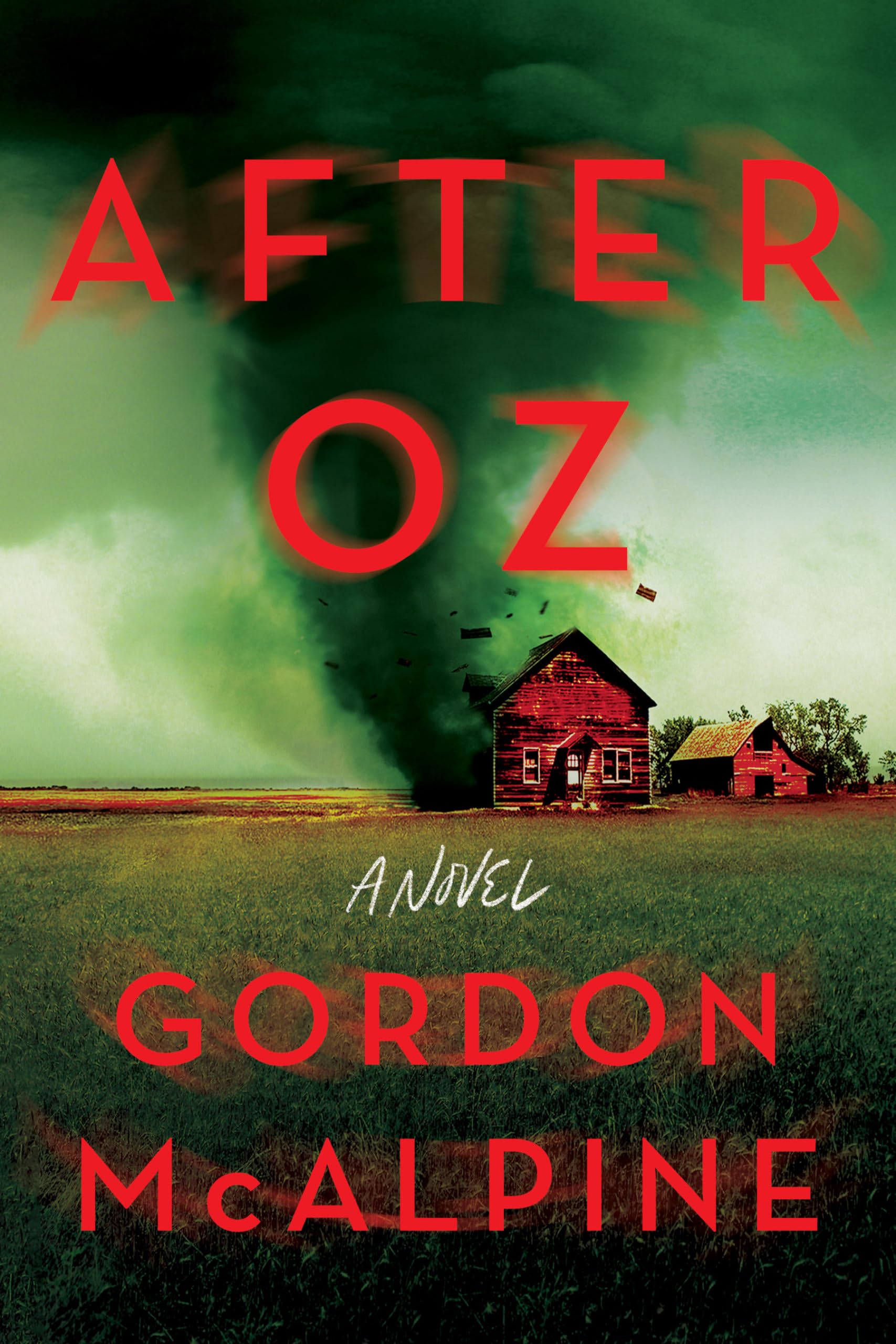 After Oz: A Novel.by McAlpine  New 9781639107858 Fast Free Shipping**