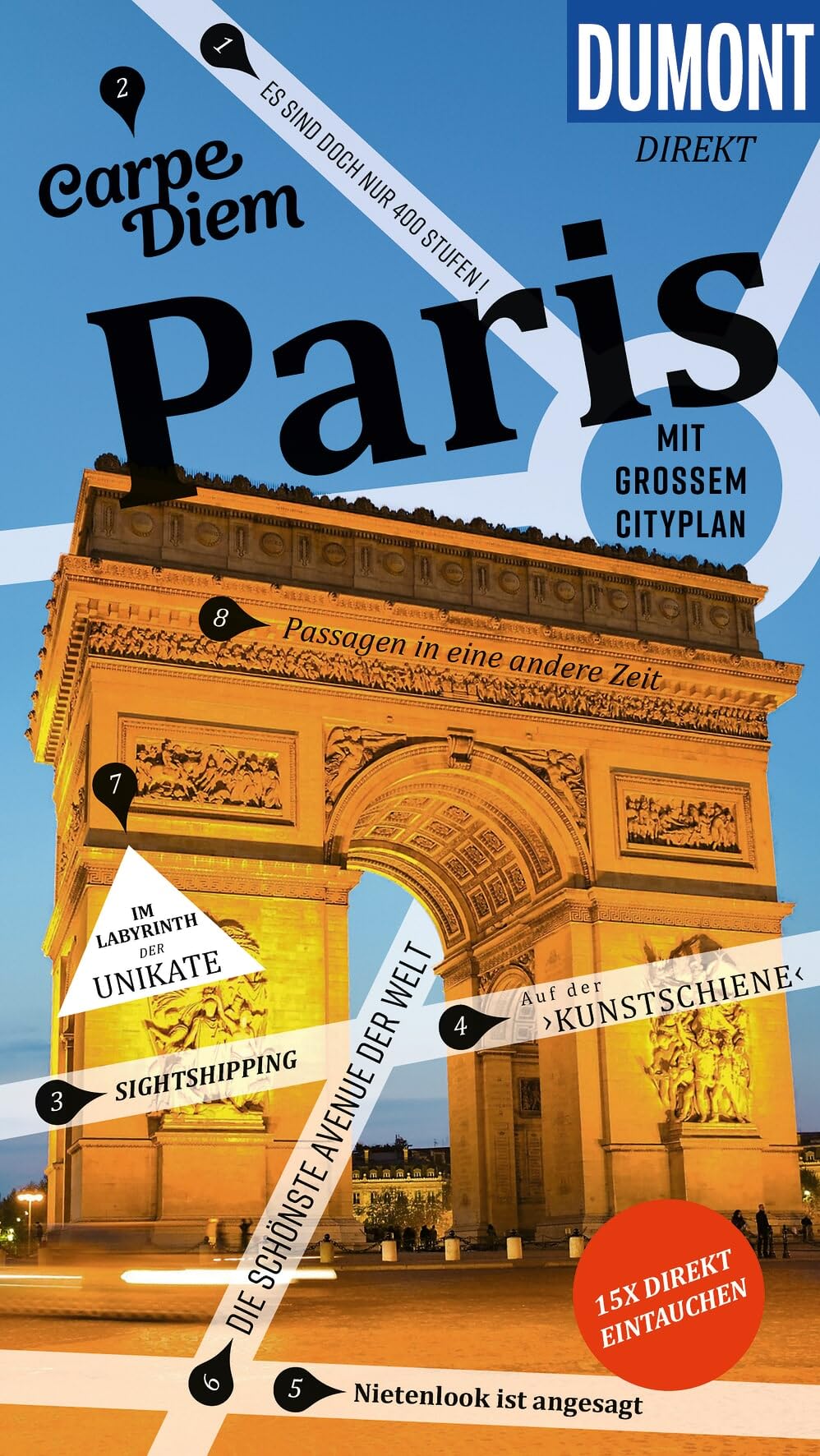 DUMONT direkt Reiseführer Paris: Mit großem Cityplan