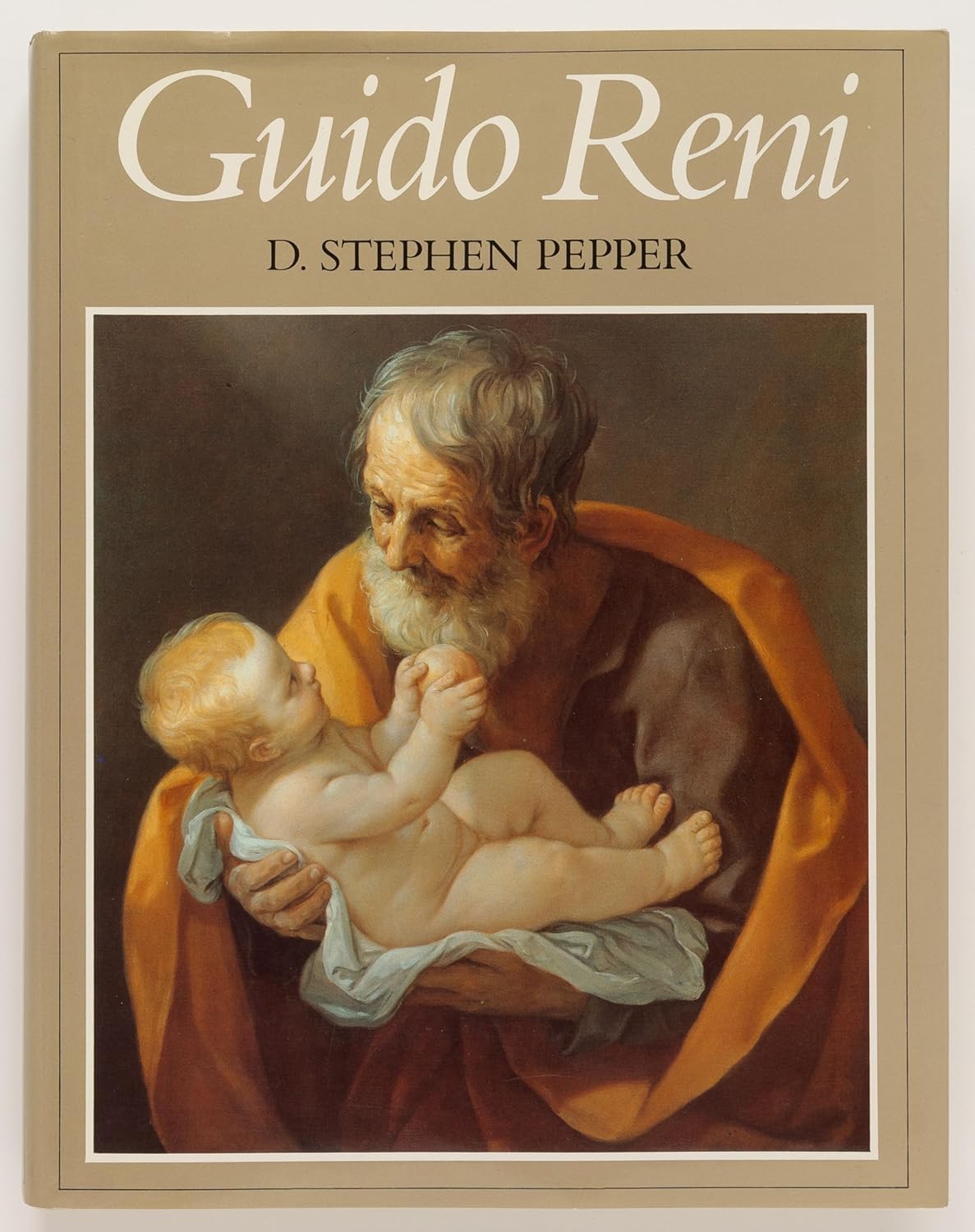 Guido Reni A Complete Catalogue of His Works with an Introductory Text