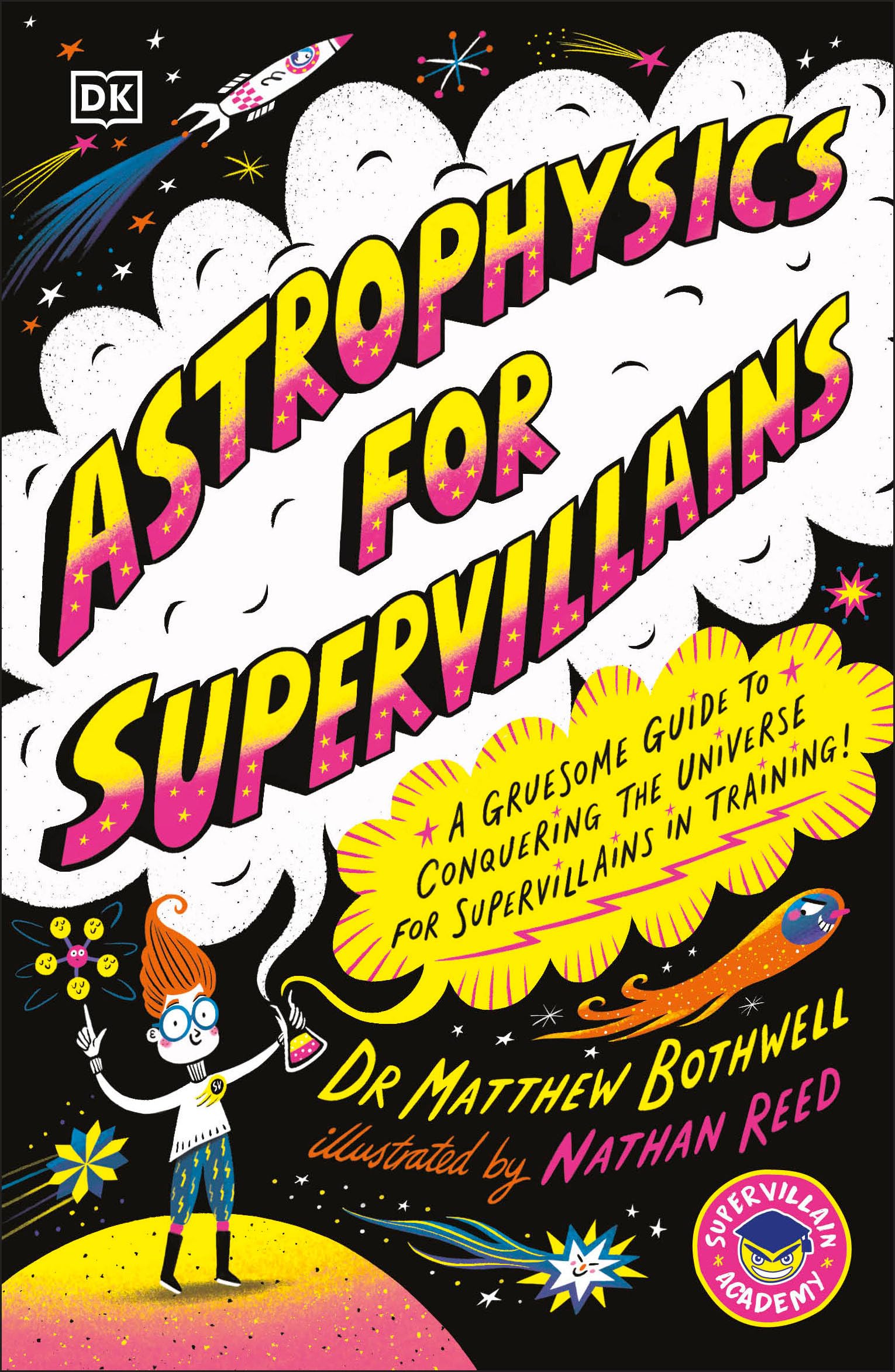 Astrophysics for Supervillains (Supervillian Academy)