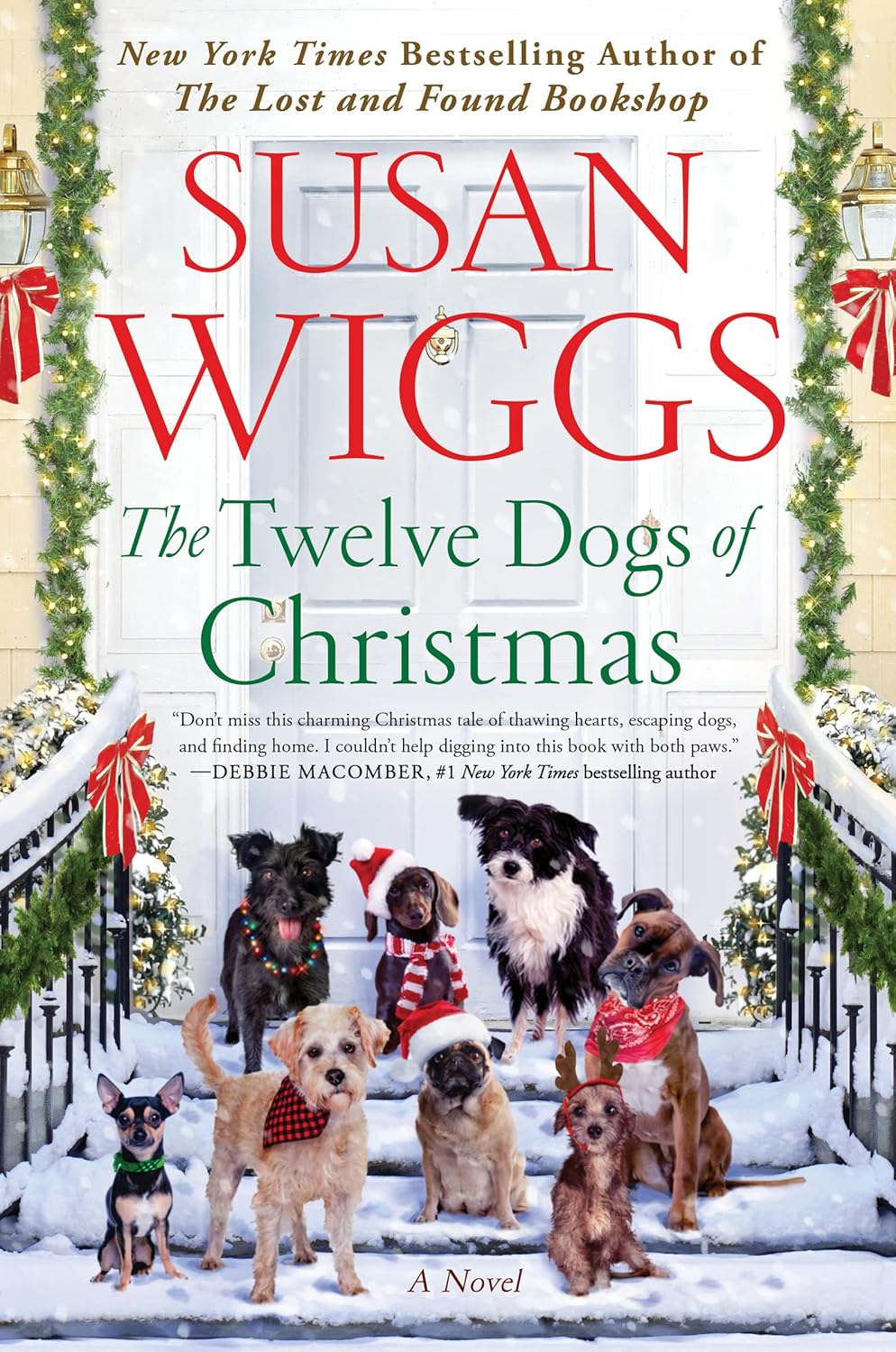 The Twelve Dogs of Christmas: A Woman Finds Purpose and Healing in this Romance Novel Set in a Dog Rescue Organization During Christmas      Kindle Edition