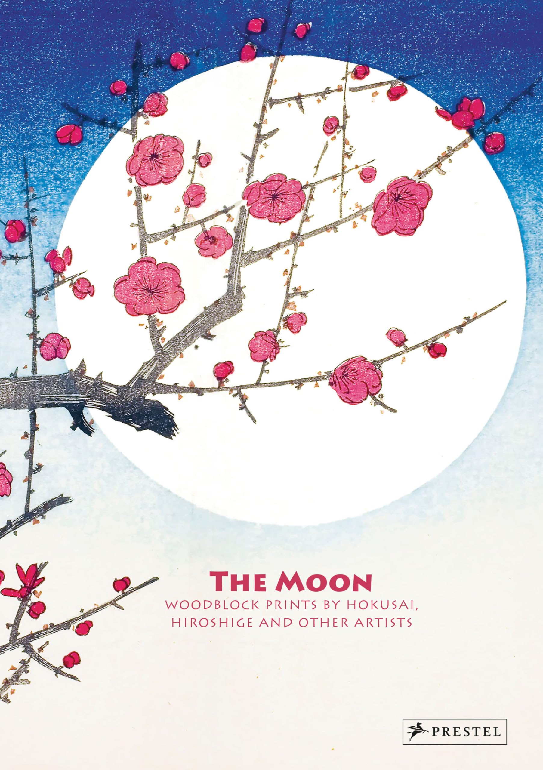 Moon: Woodblock Prints by Hokusai, Hiroshige and Other Artists