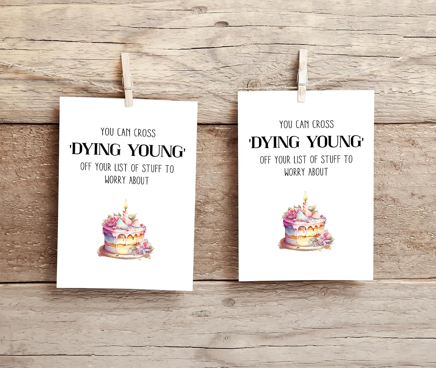 You Can Cross Dying Young Fun Card - Joke Birthday Greeting Card - 40th 50th 60th Bday Card - Gift For Unique - Funny Bday Congrats Card image 4