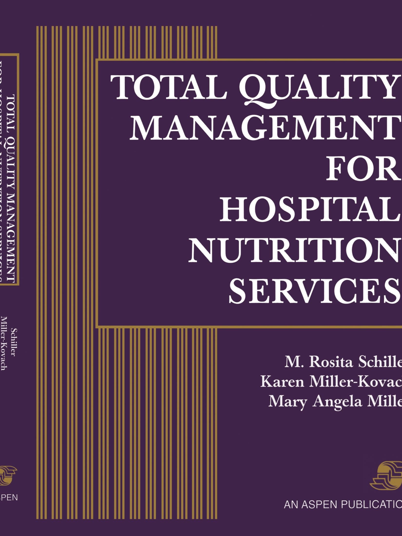Total Quality Management for Hospital Nutr Services