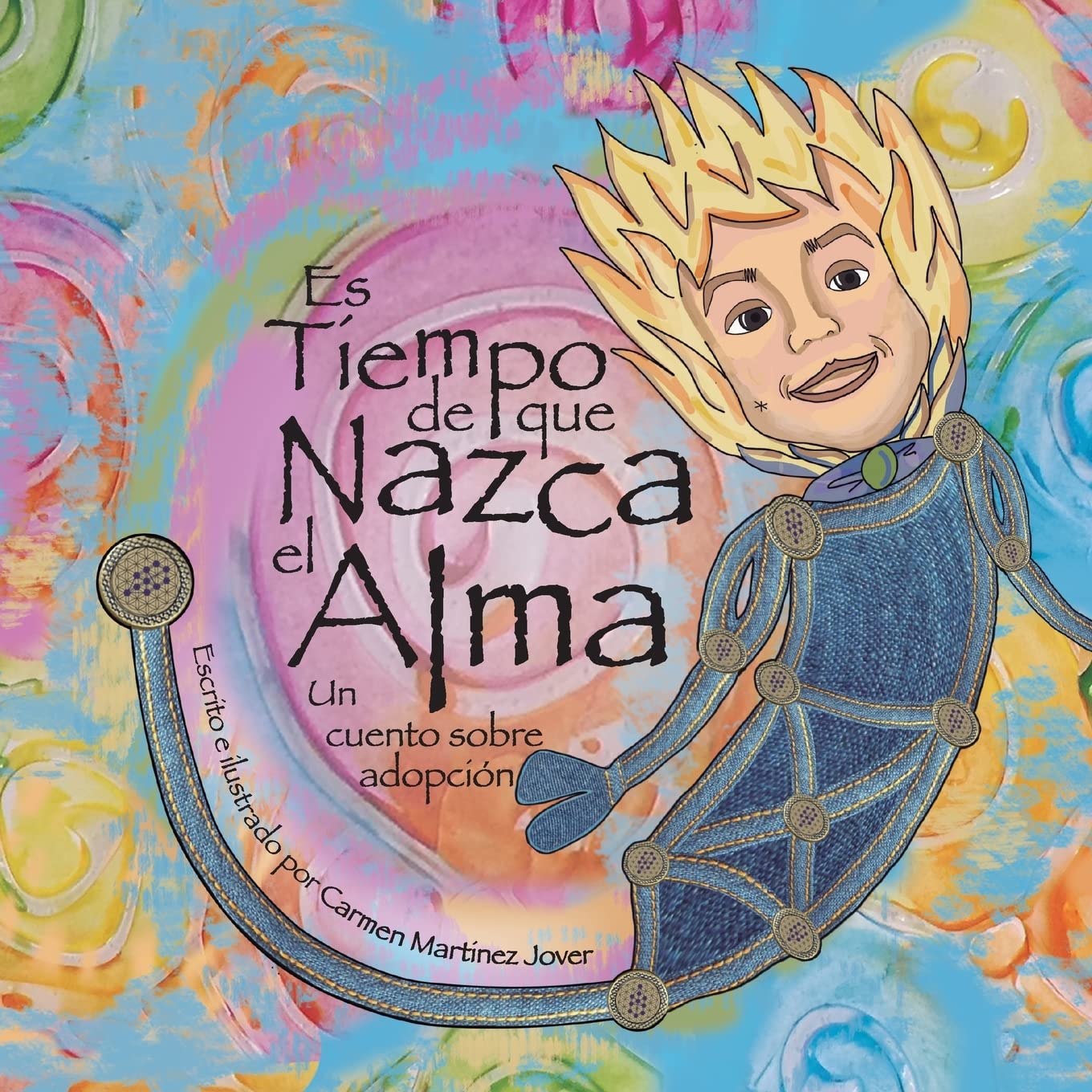 Es tiempo de que nazca el alma, un cuento de adopción: para niñas