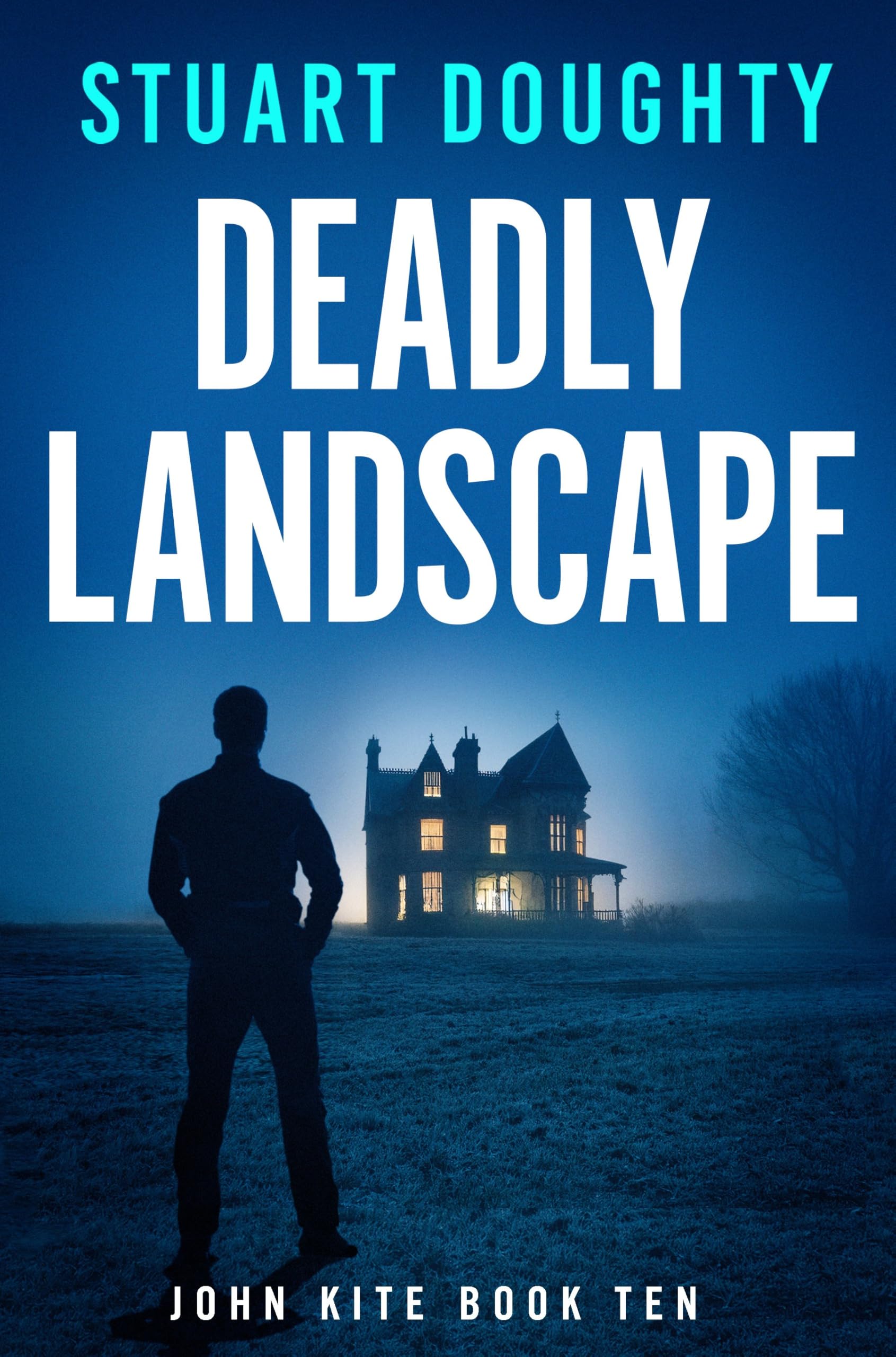 Deadly Landscape (John Kite Book 10)