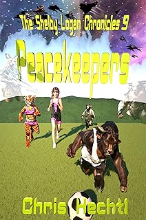 Peacekeepers (The Shelby Logan Chronicles Book 9)