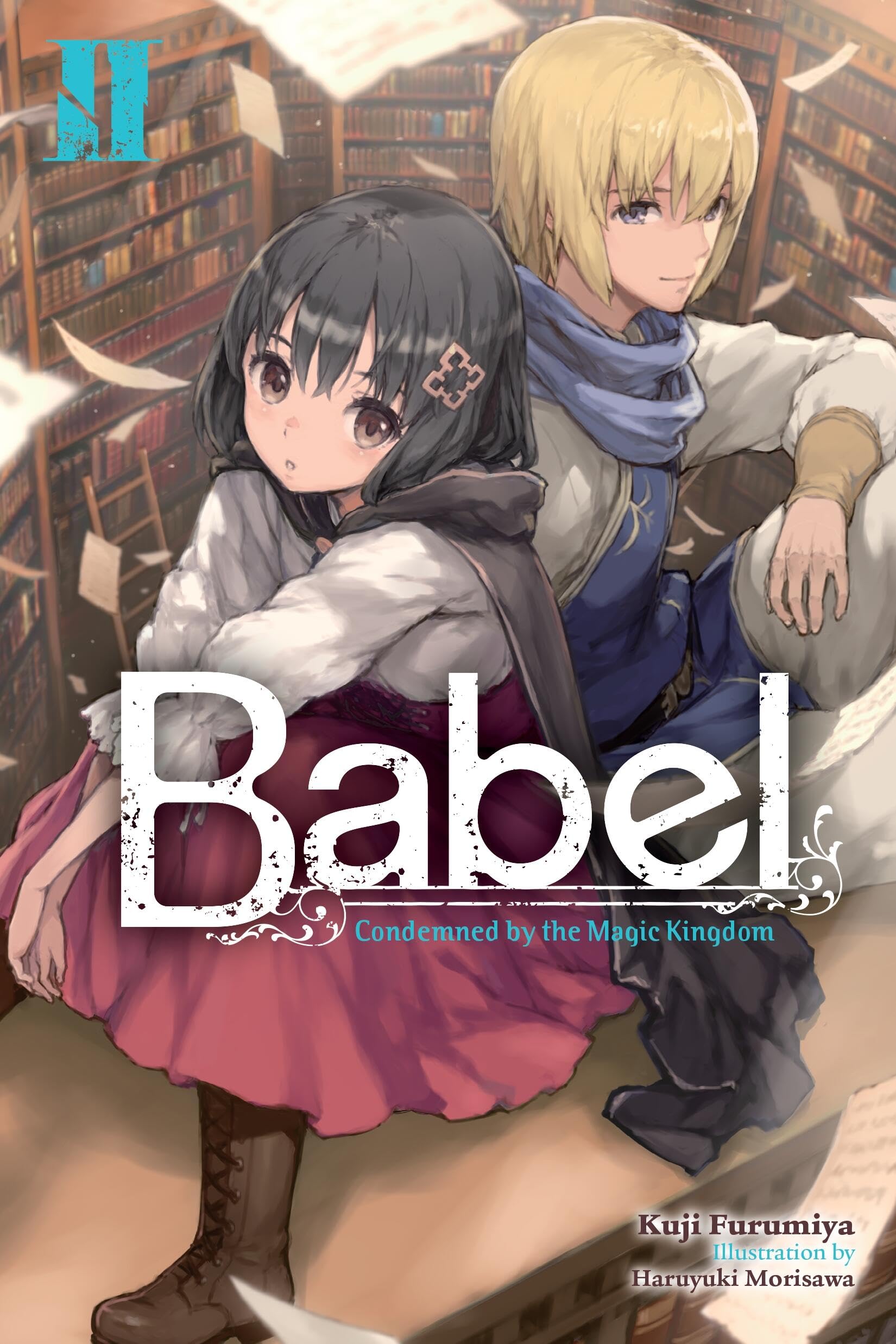 Babel, Vol. 2: Volume 2 (BABEL LIGHT NOVEL SC)