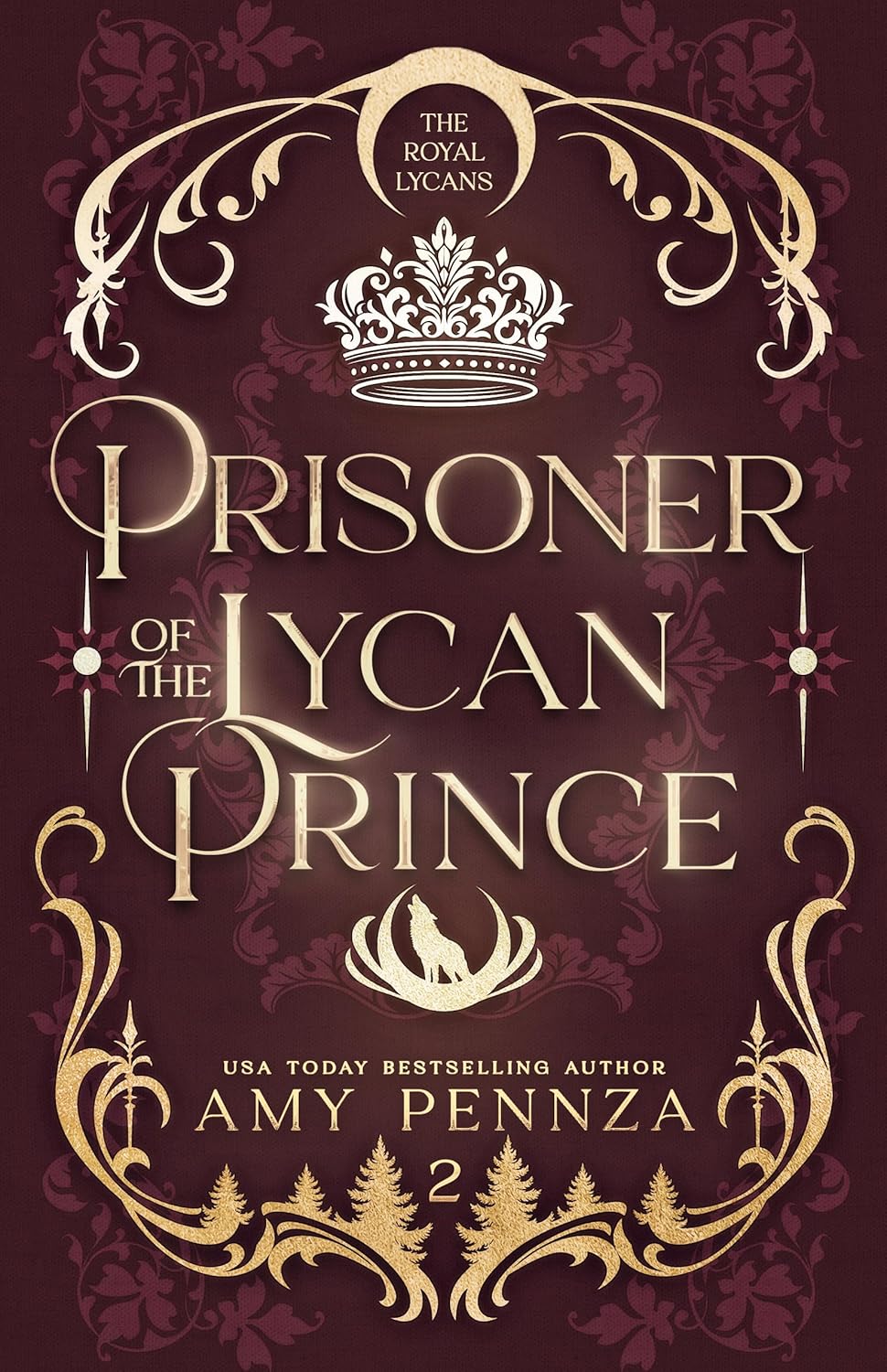 Amazon com: Prisoner of the Lycan Prince (The Royal Lycans Book 2 Amazon com: Prisoner of the Lycan Prince (The Royal Lycans Book 2